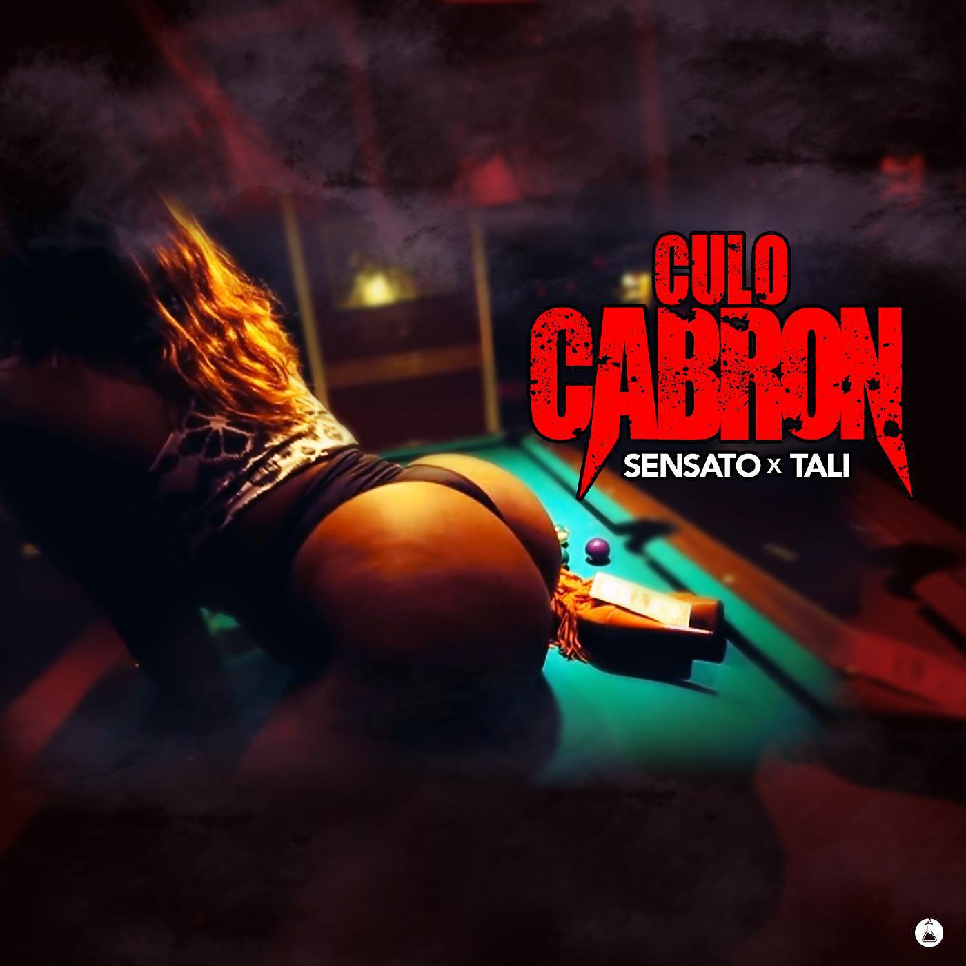 Sensato & Tali - Culo Cabron