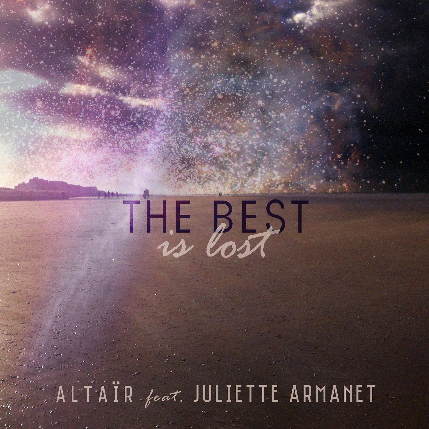 Постер альбома The Best Is Lost (feat. Juliette Armanet)