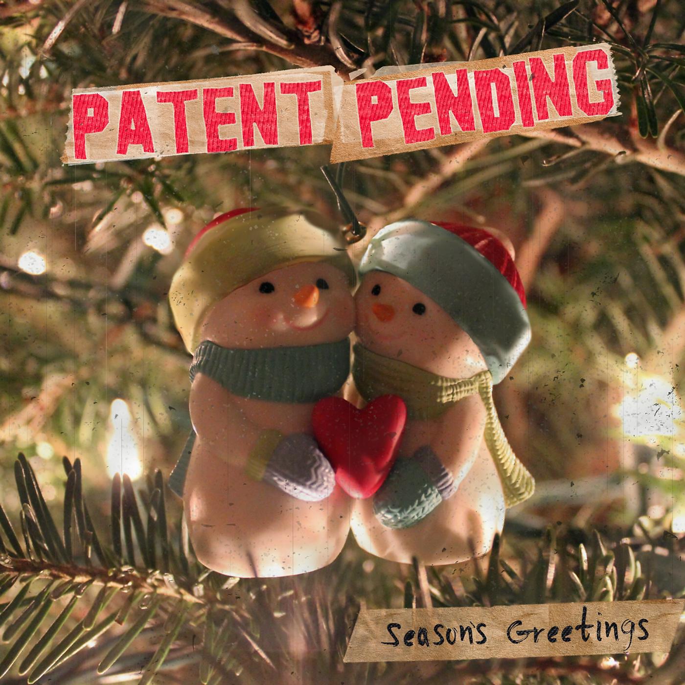 Patent Pending - Auld Lang Syne