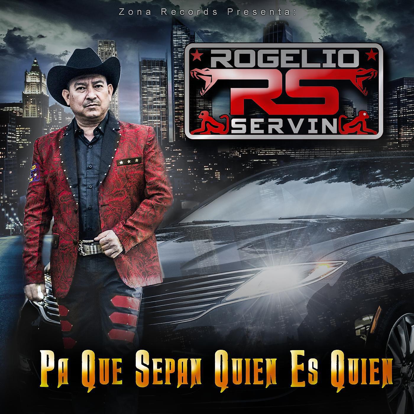 Rogelio Servin - El Mata Sie7e