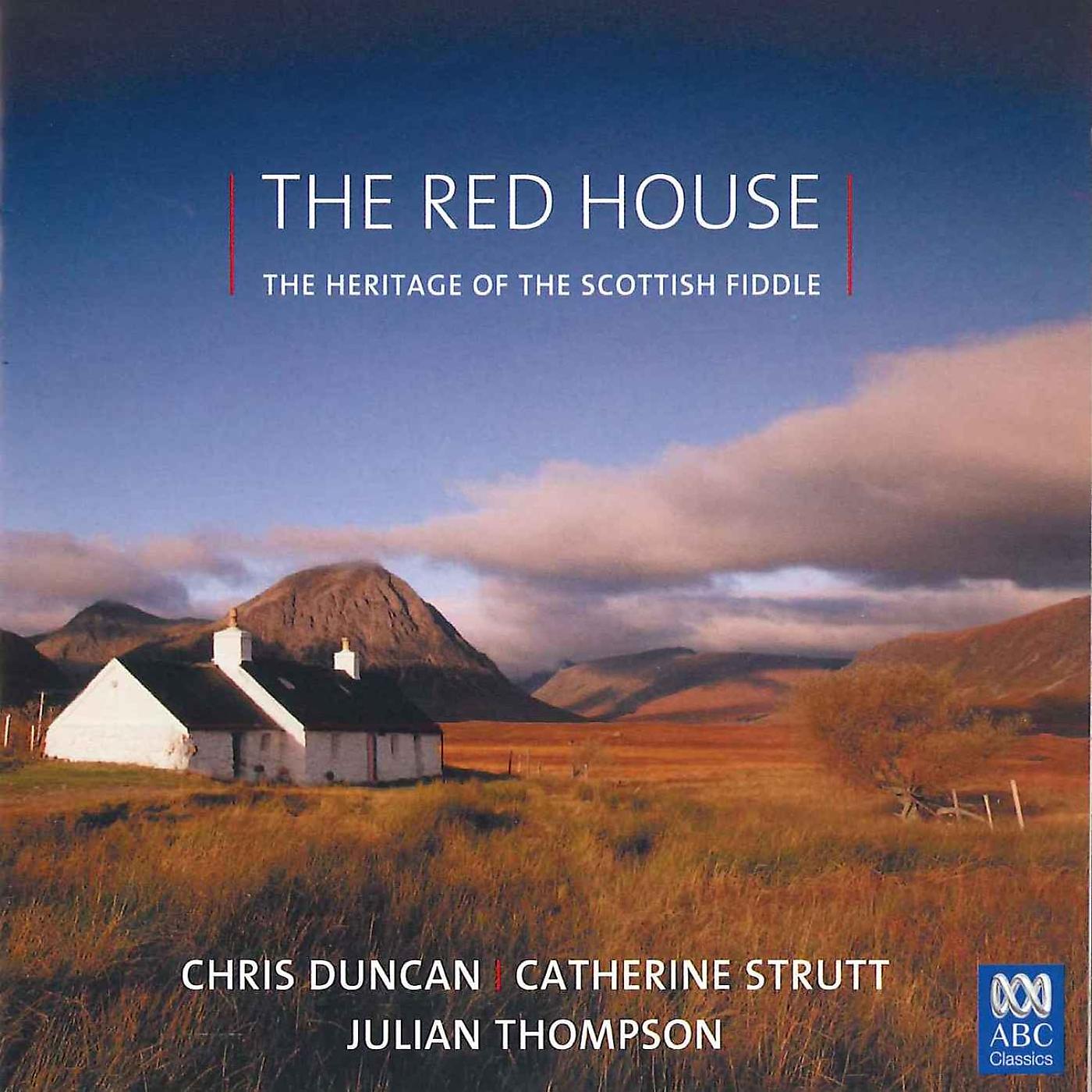 Постер альбома The Red House – The Heritage Of The Scottish Fiddle