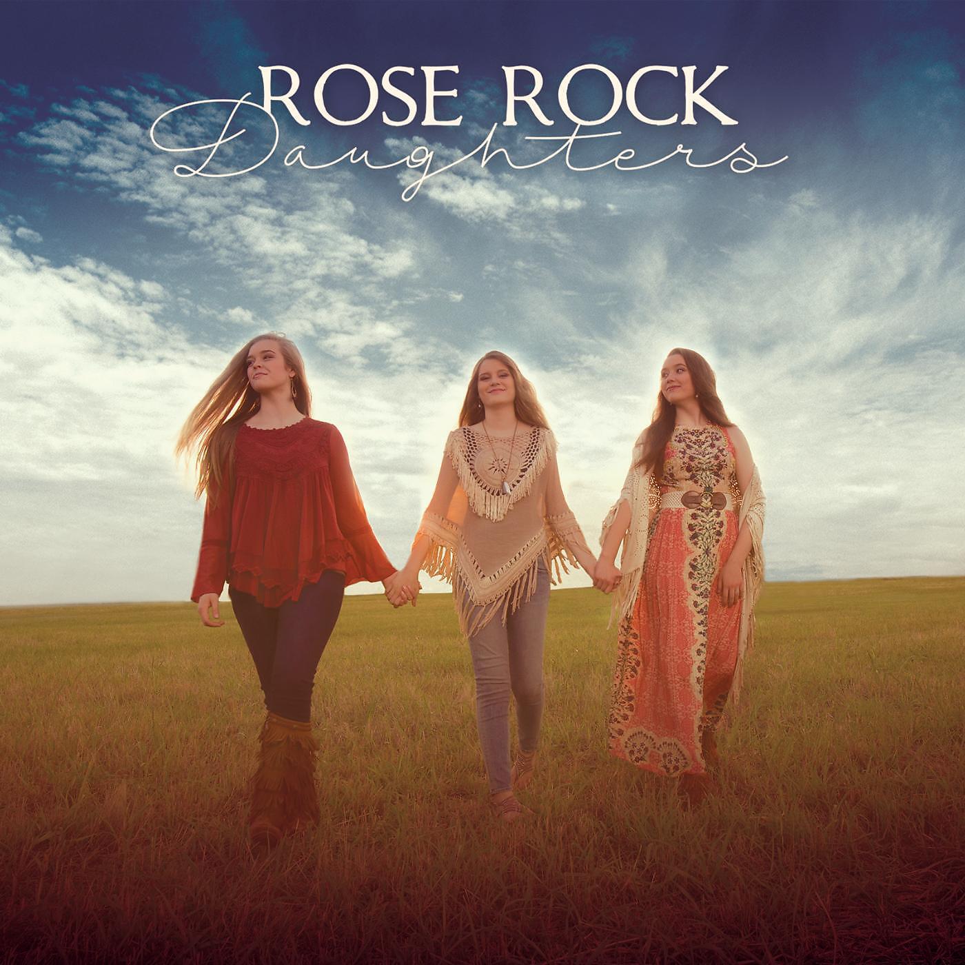 Rose Rock Daughters - Blue Cathedral Skies