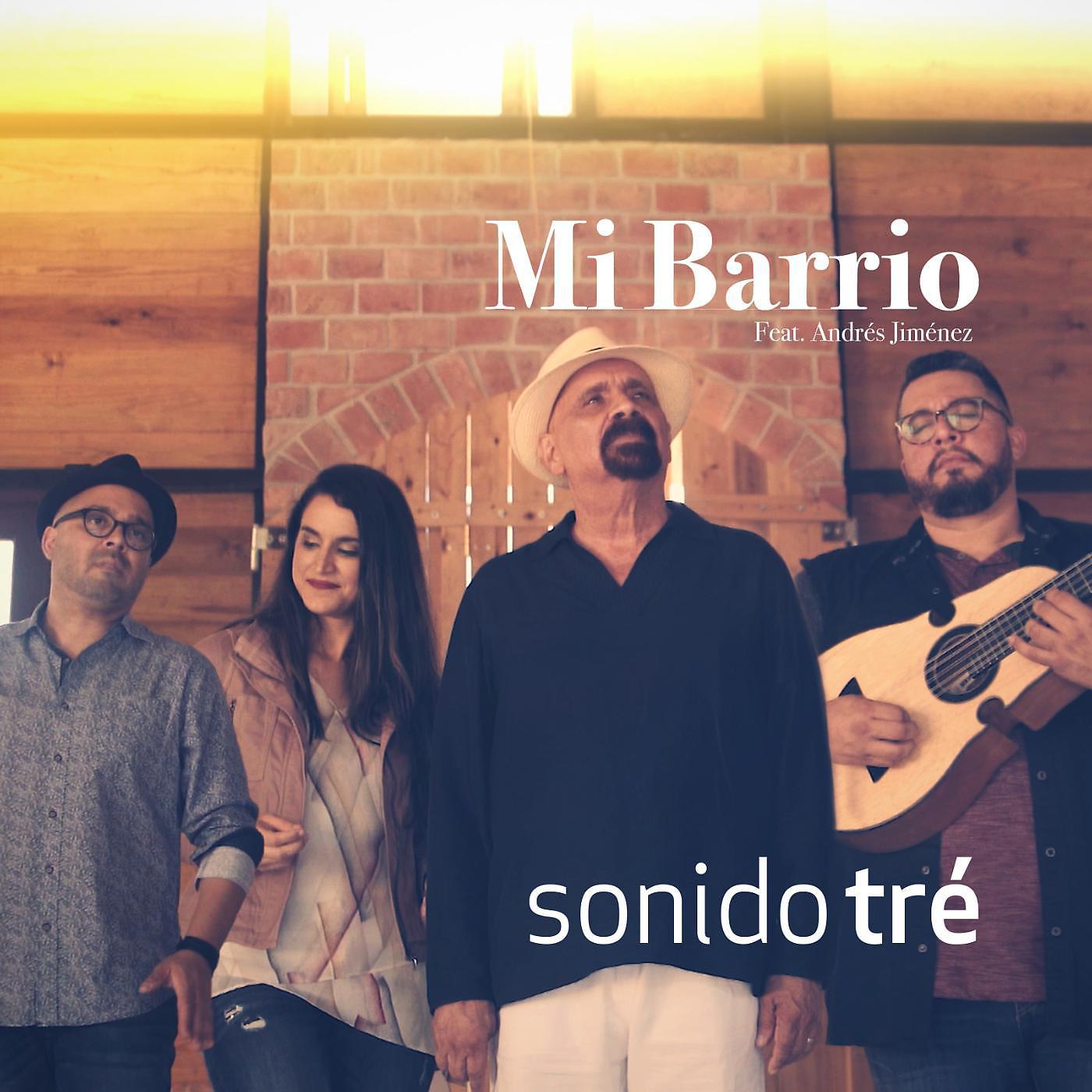 Постер альбома Mi Barrio (feat. Andrés Jiménez)