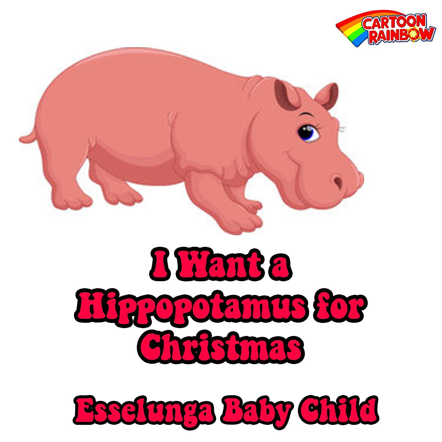 Постер альбома I Want a Hippopotamus for Christmas