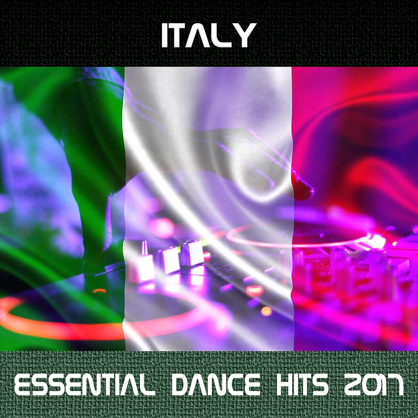 Постер альбома Italy Essential Dance Hits 2017