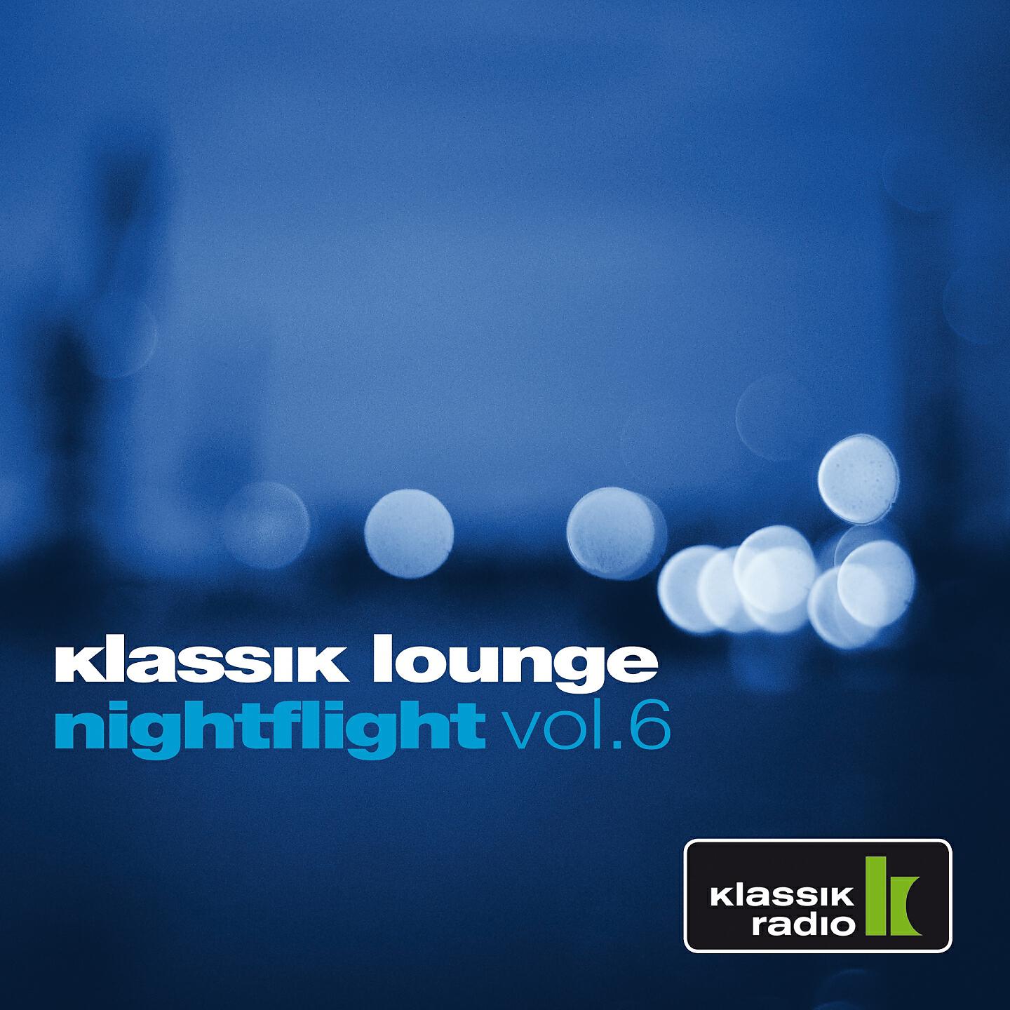 Various Artists - Klassik Lounge Nightflight (Continuous Mix By Dj Nartak, Pt. 1)