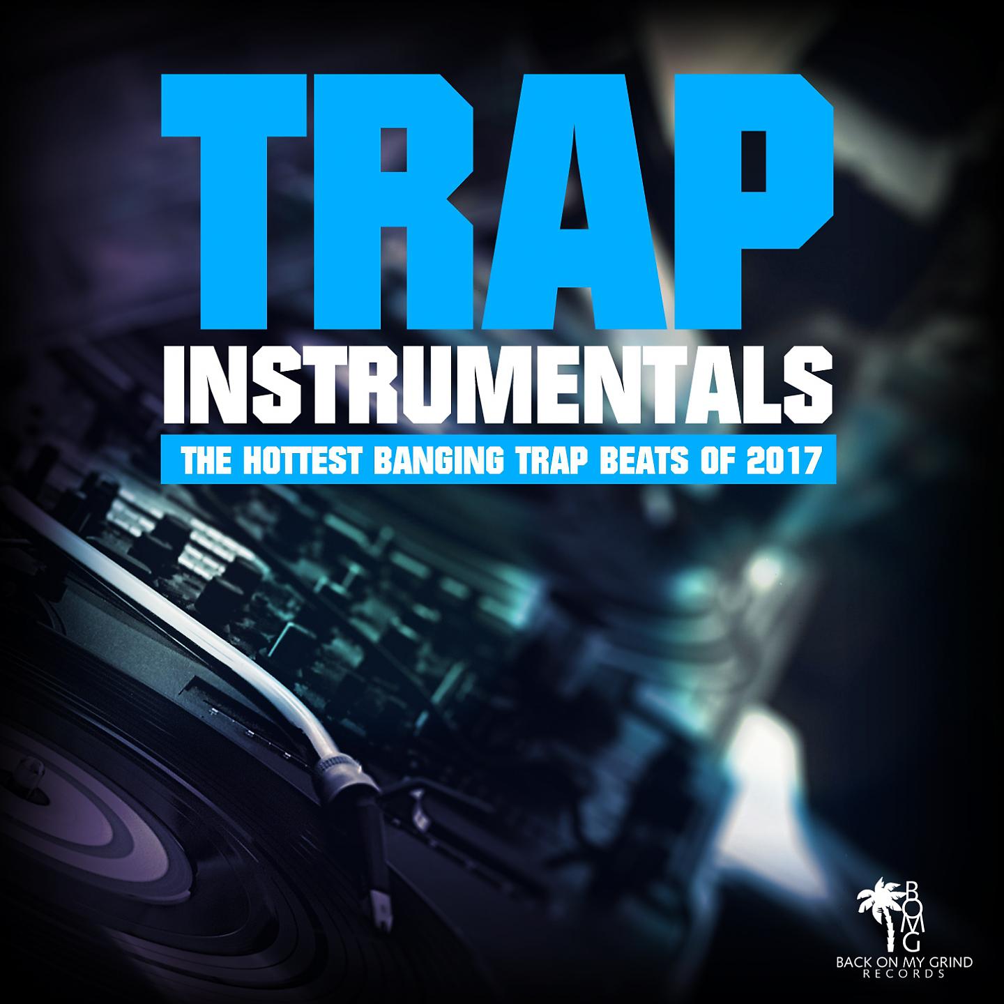 Постер альбома Trap Instrumentals 2017, Vol. 3