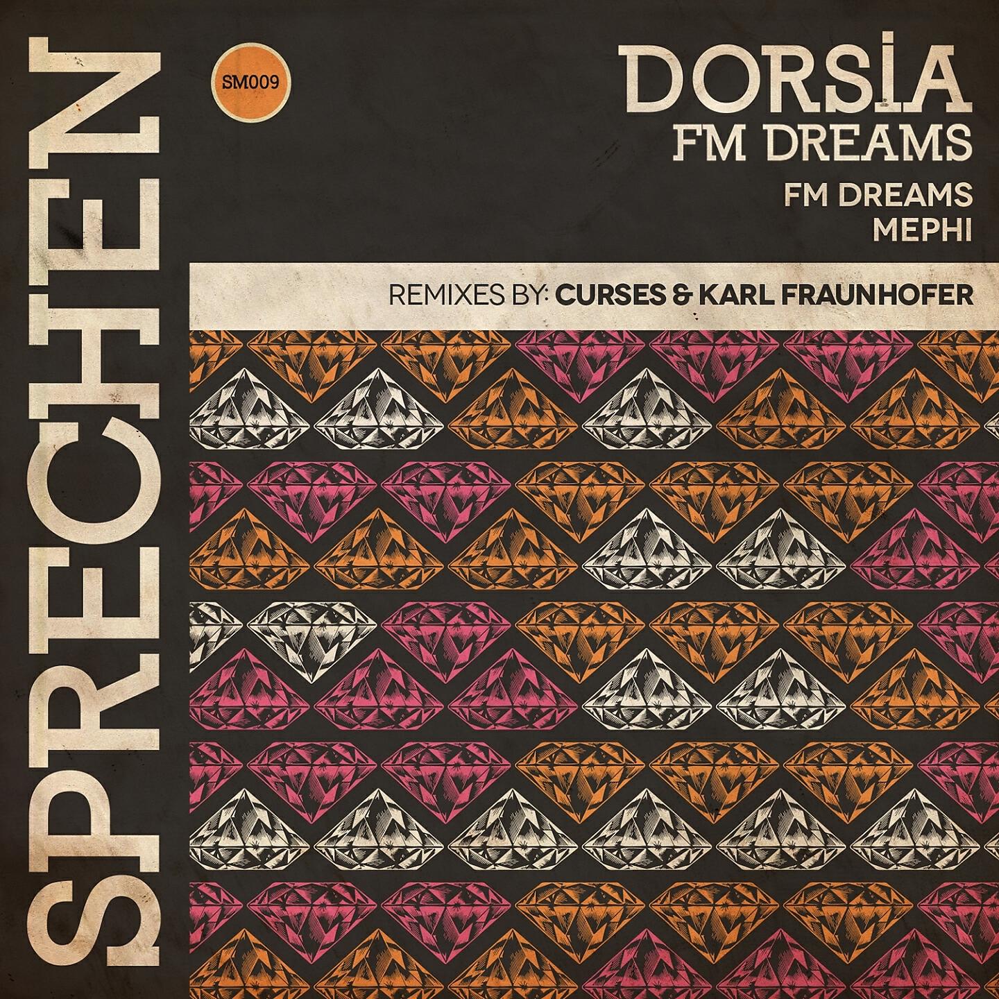 Dorsia - Fm Dreams (Karl Fraunhofer Remix)