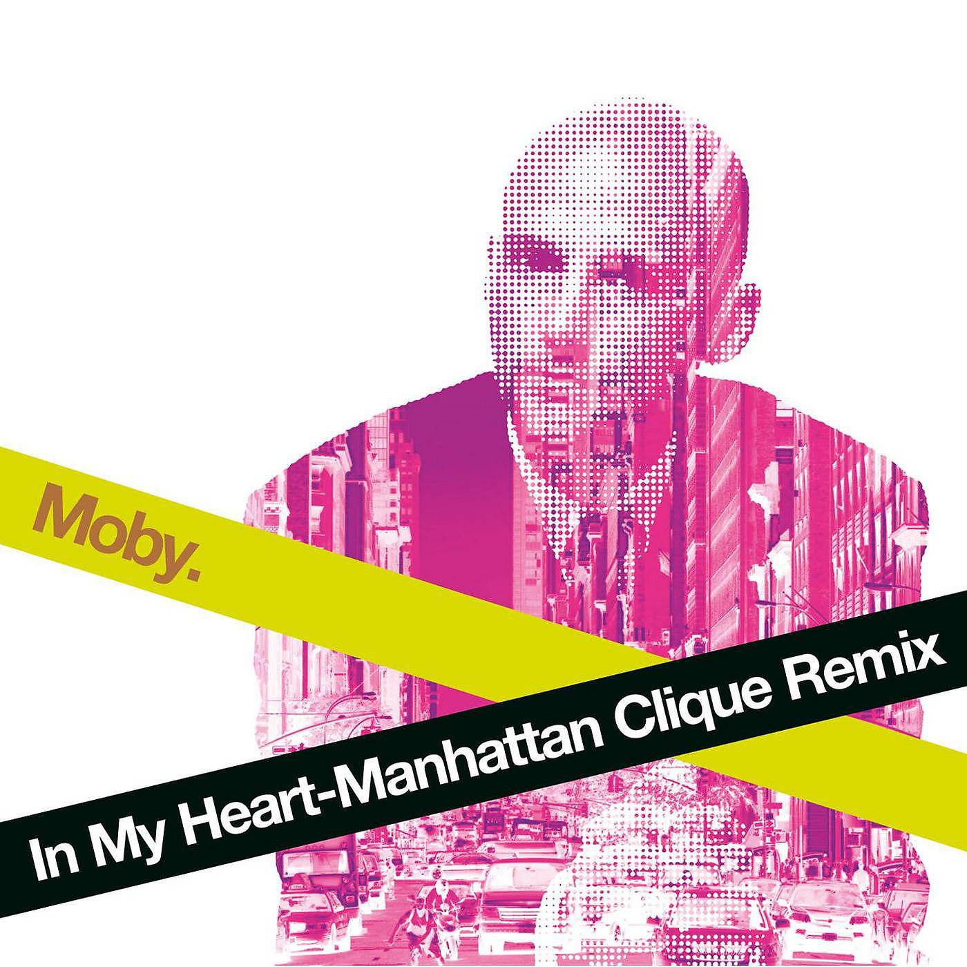 Постер альбома In My Heart (Manhattan Clique Remix)