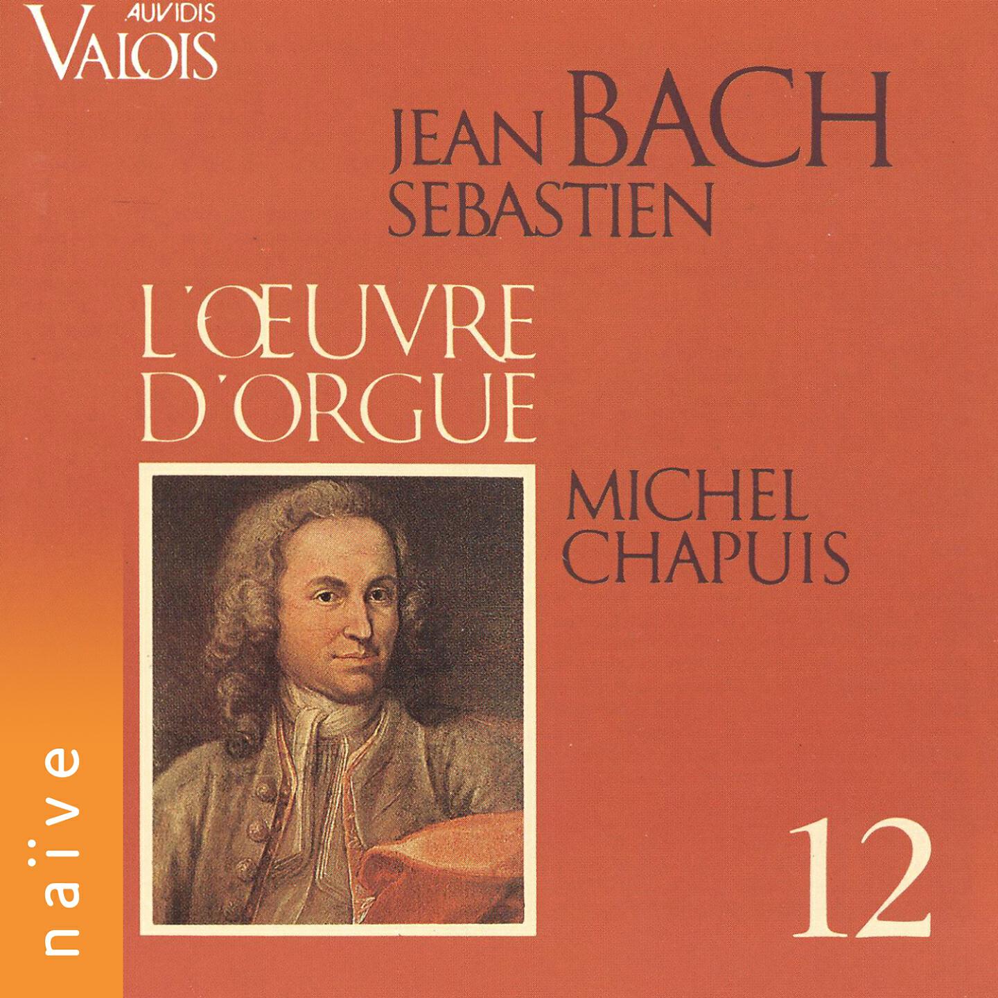 Michel Chapuis - Chorale Preludes, Herr Gott, dich loben wir, BWV 725