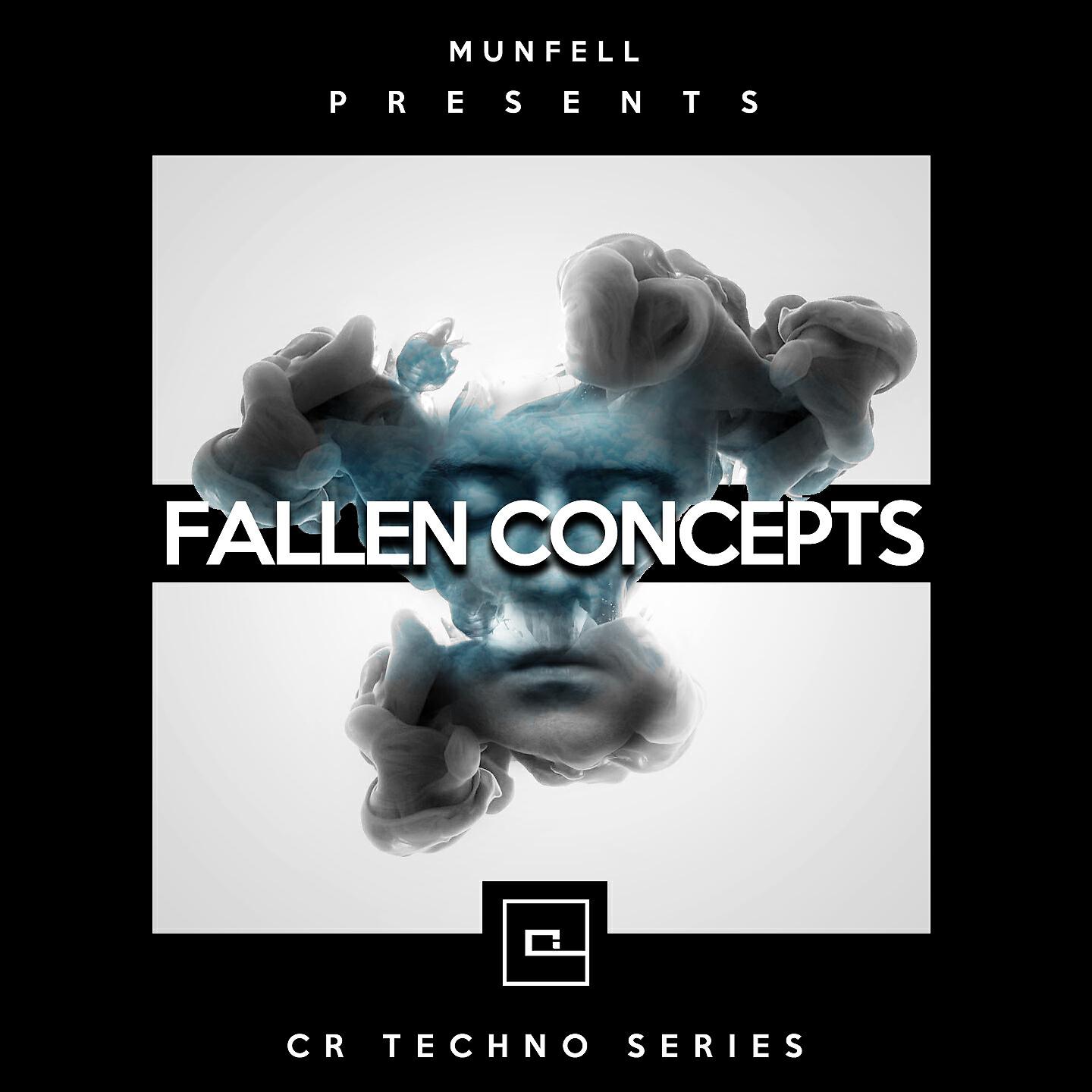 Munfell - Fallen Concepts (CR Techno Series)