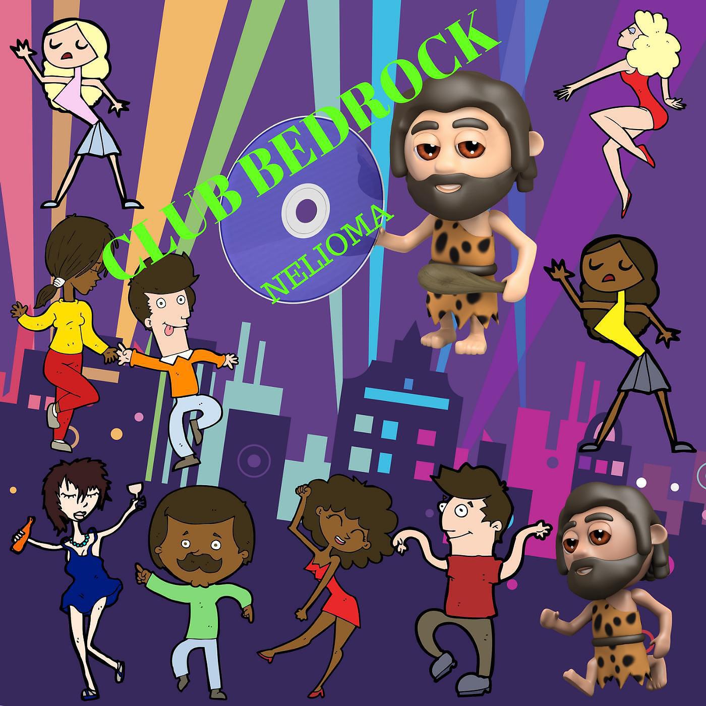Nelioma - Club Bedrock