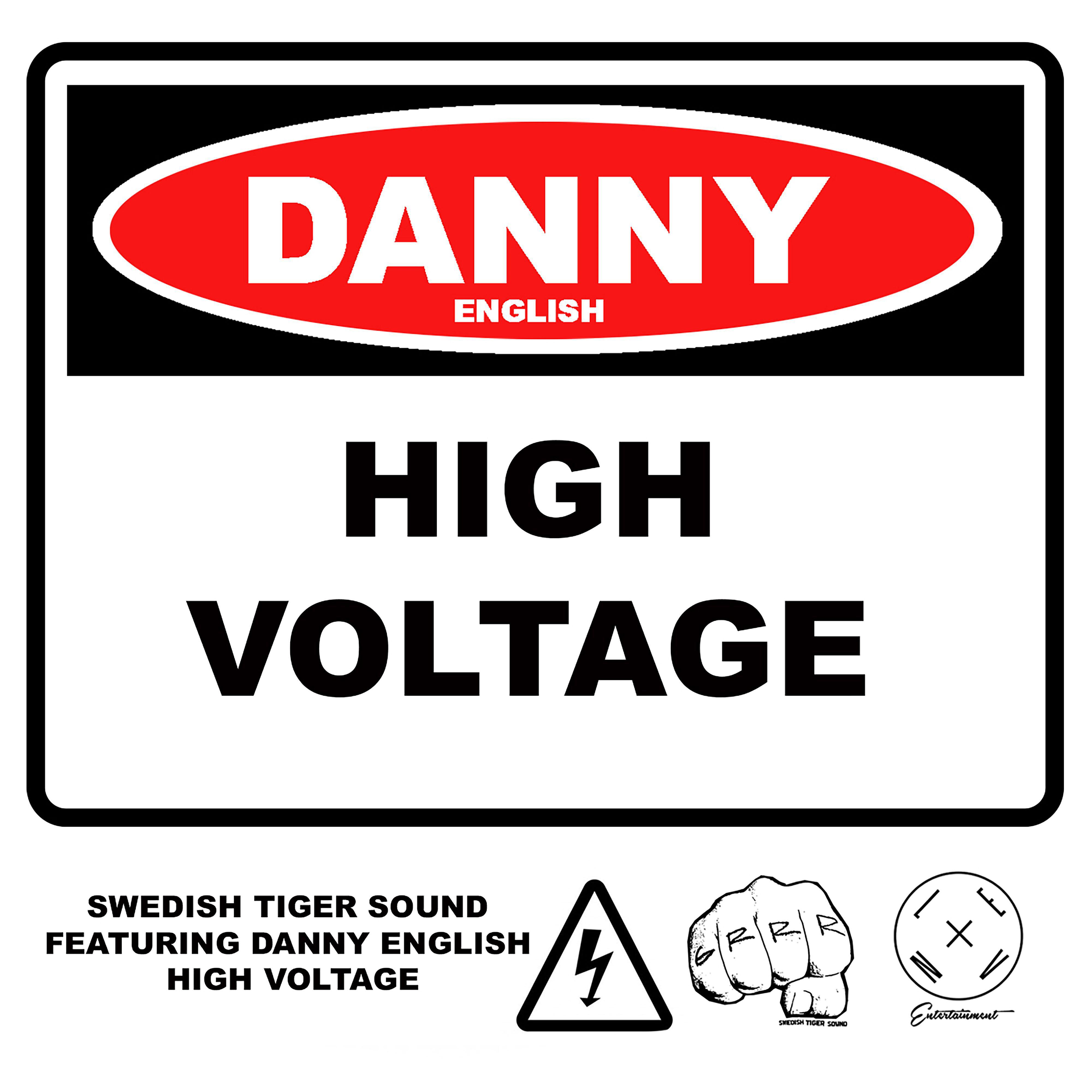 Swedish Tiger Sound - High Voltage (feat. Danny English)