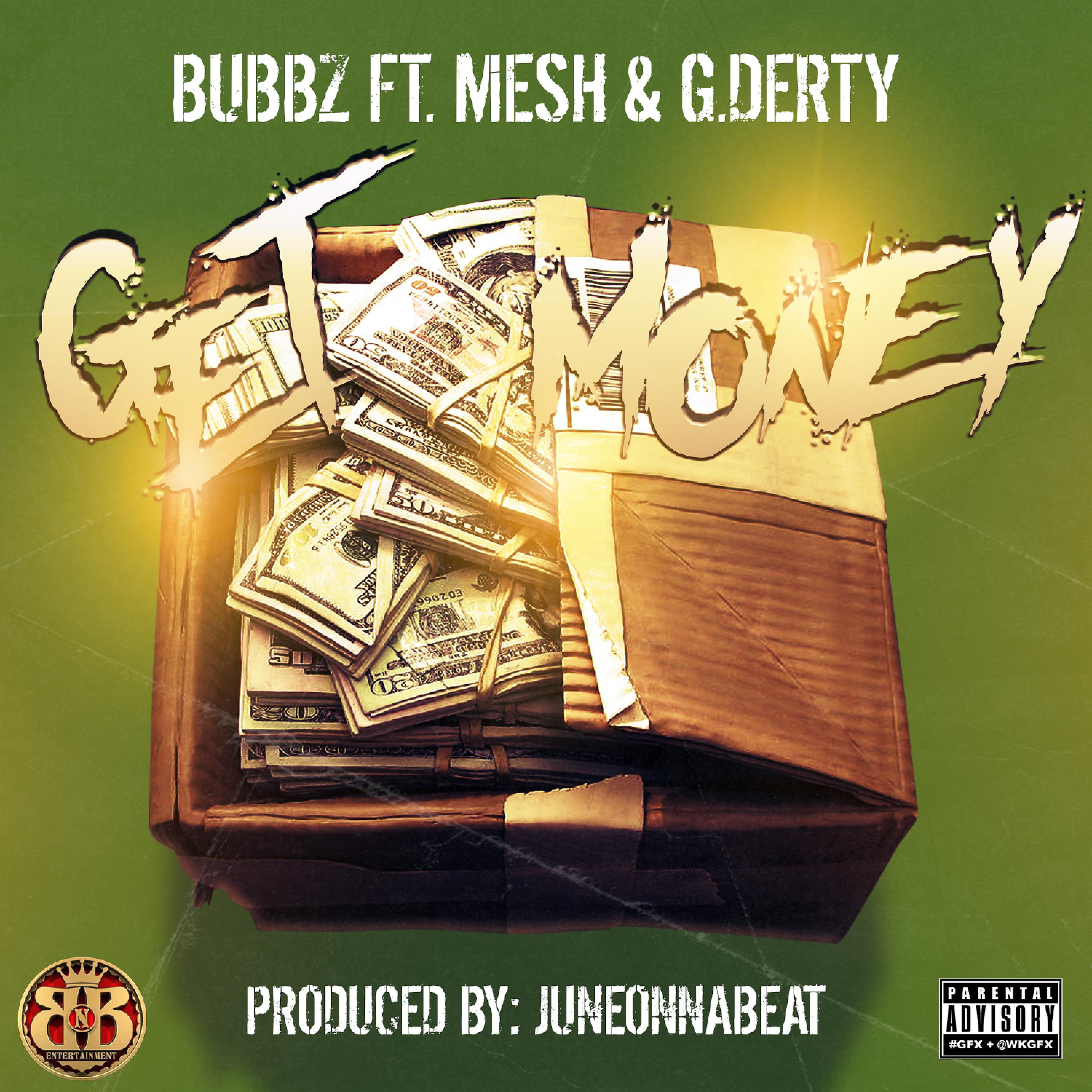 Постер альбома Get Money (feat. Mesh & G.Derty)