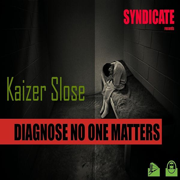 Постер альбома Diagnose No One Matters