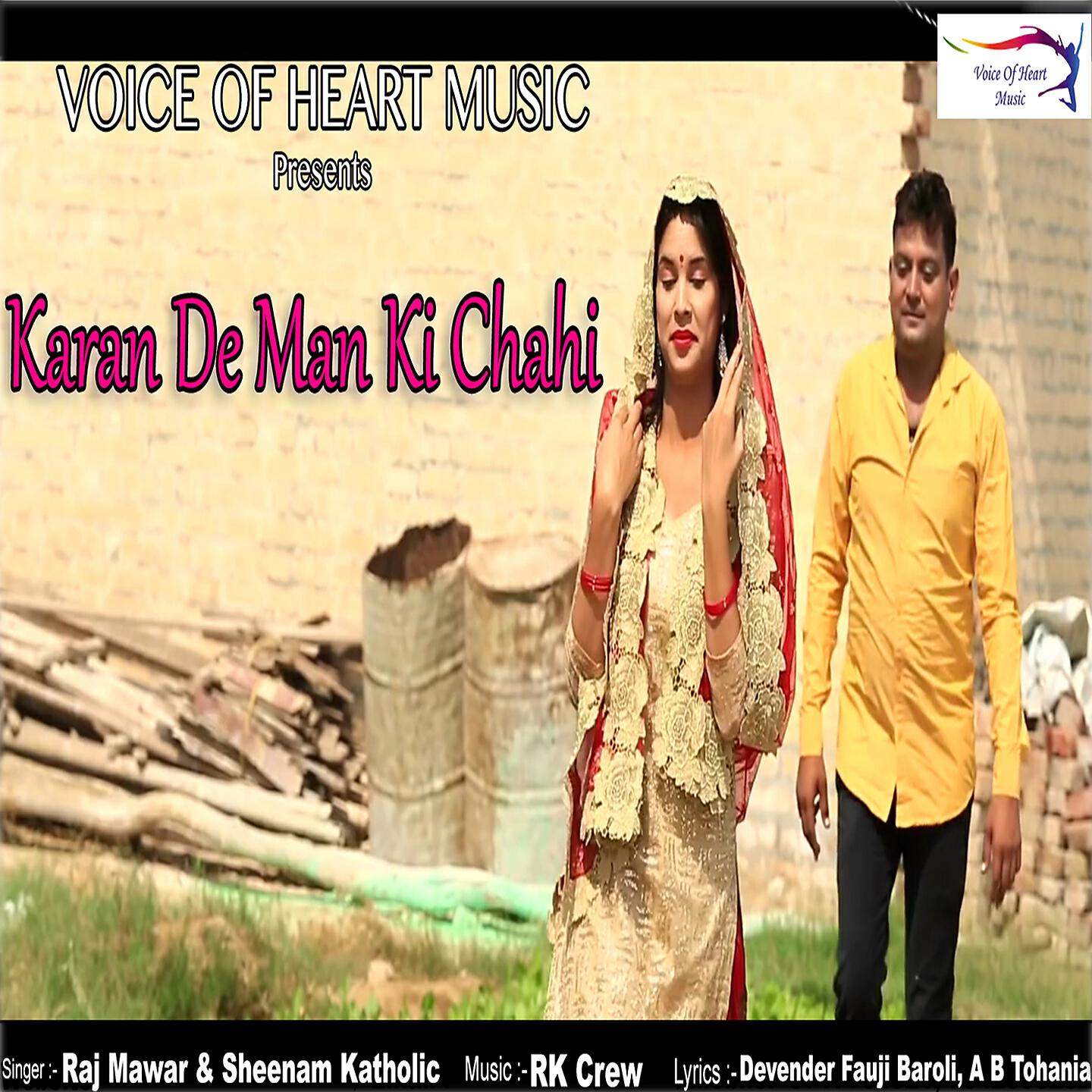 Raj Mawar - Karan De Man Ki Chahi