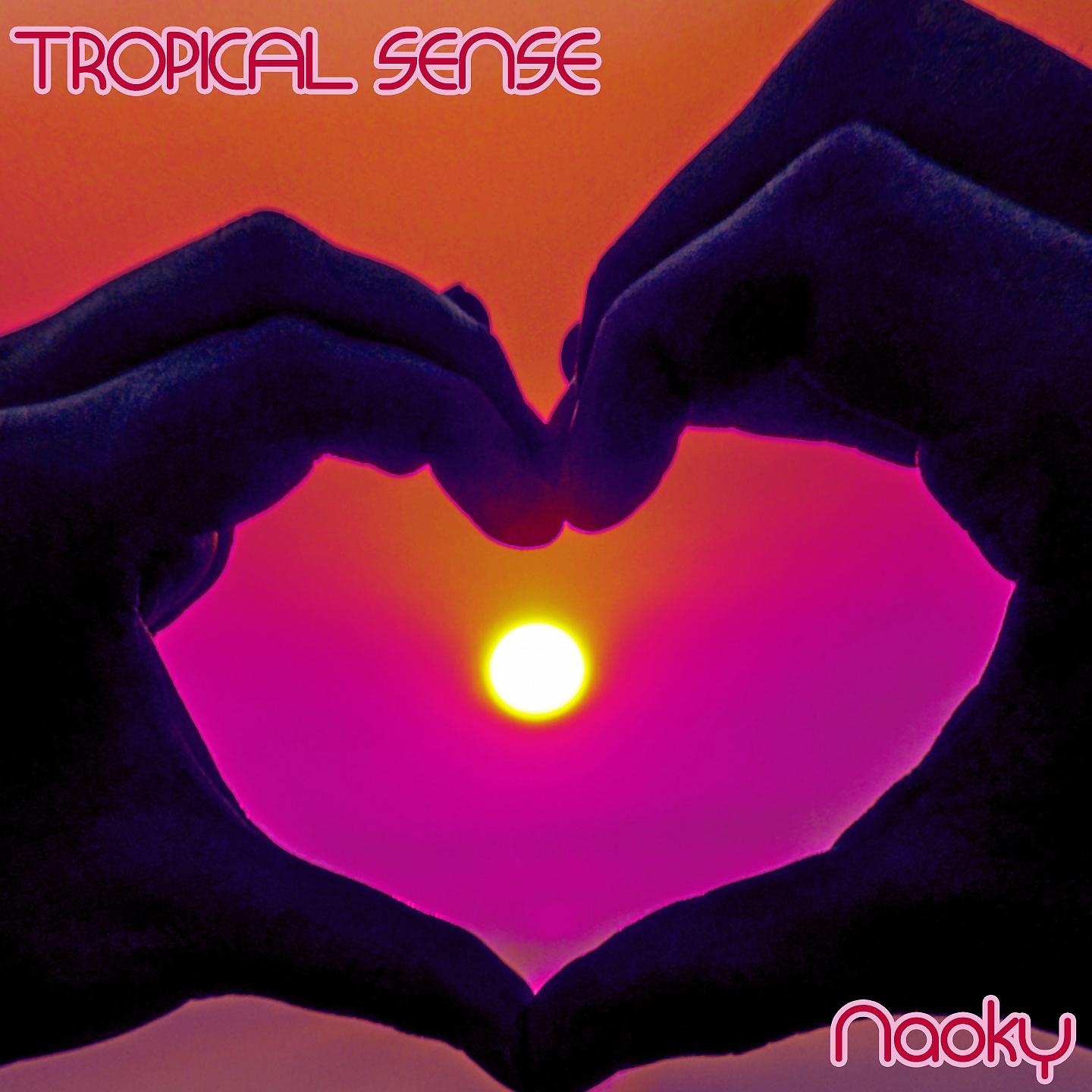 Постер альбома Tropical Sense