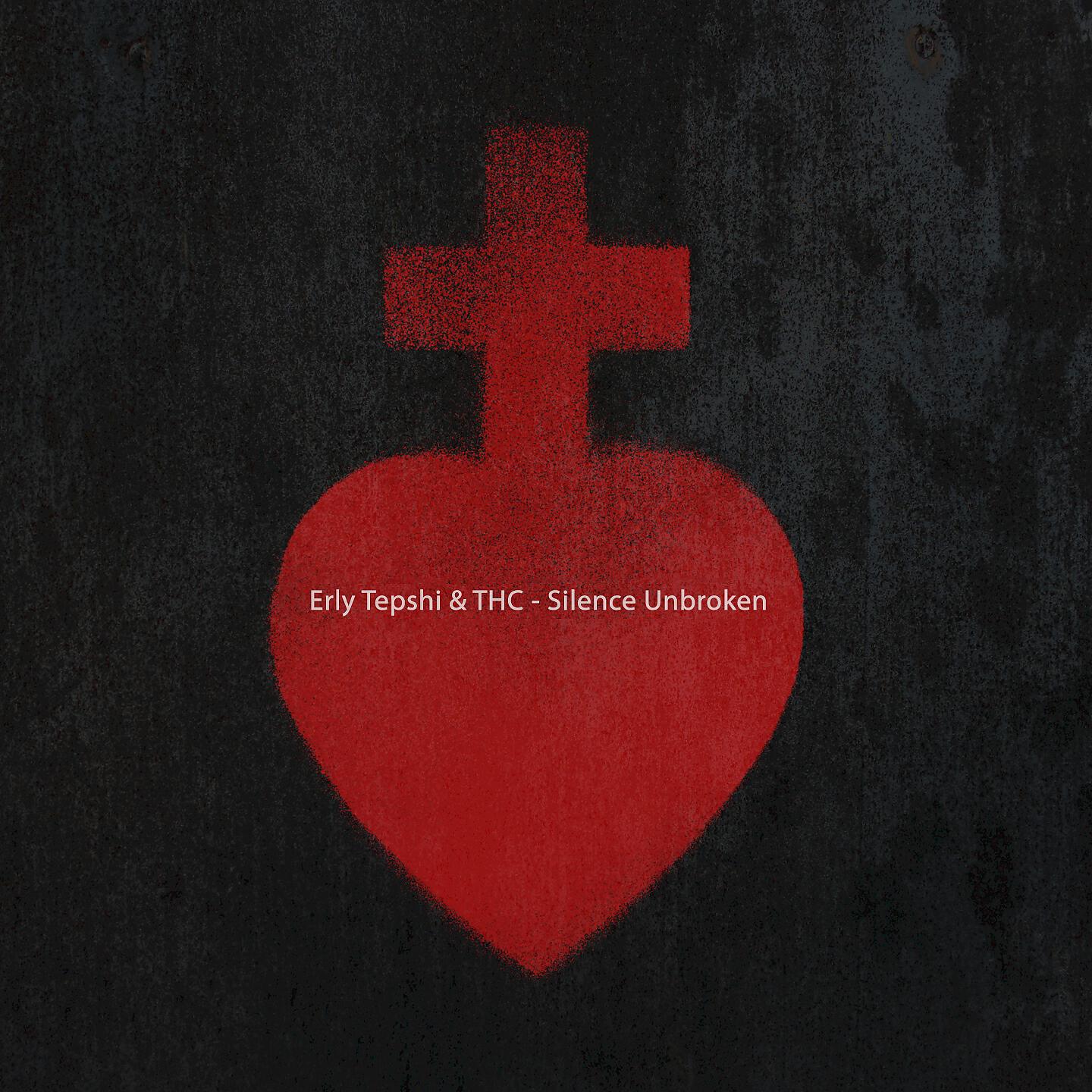 Erly Tepshi - Silence Unbroken