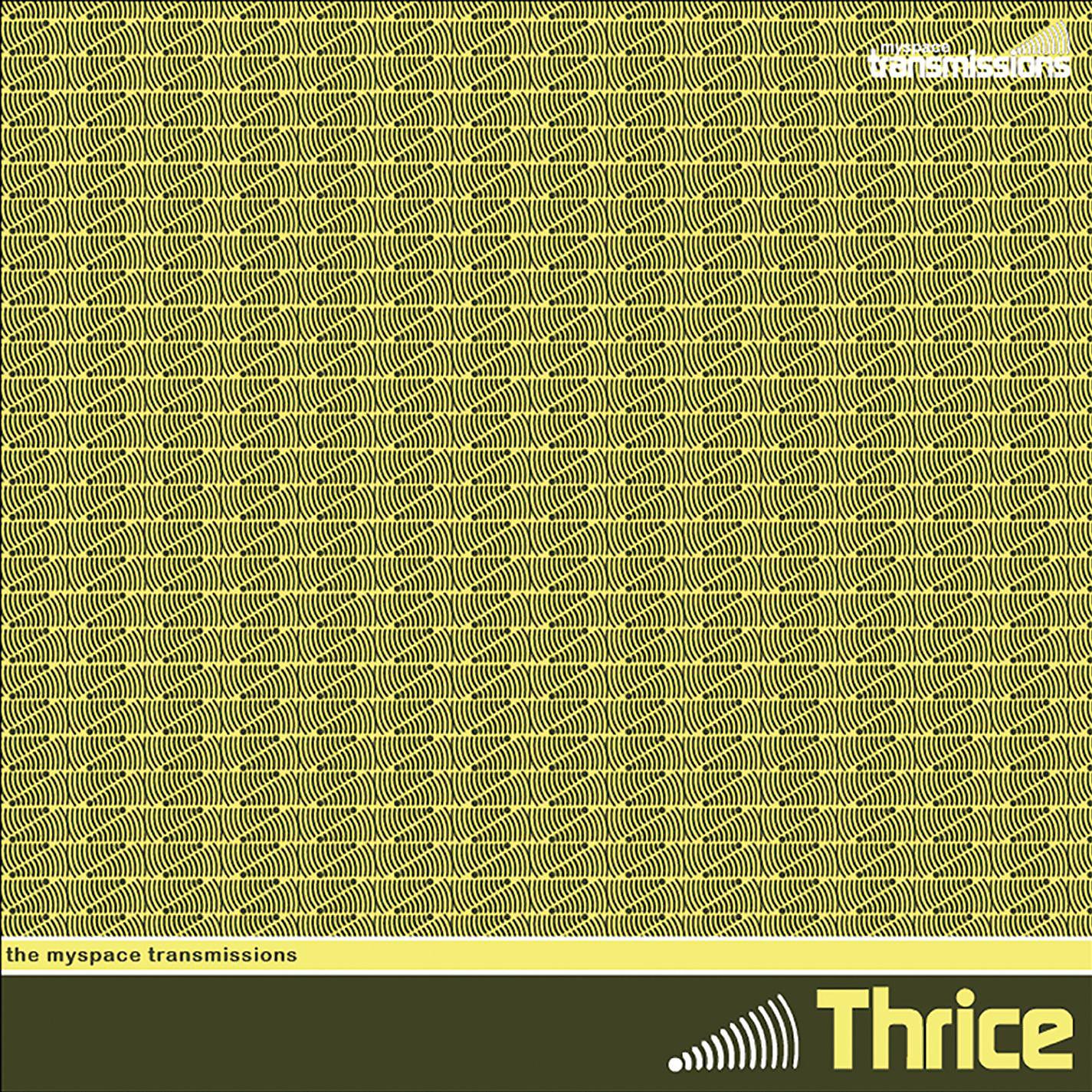 Постер альбома The MySpace Transmissions