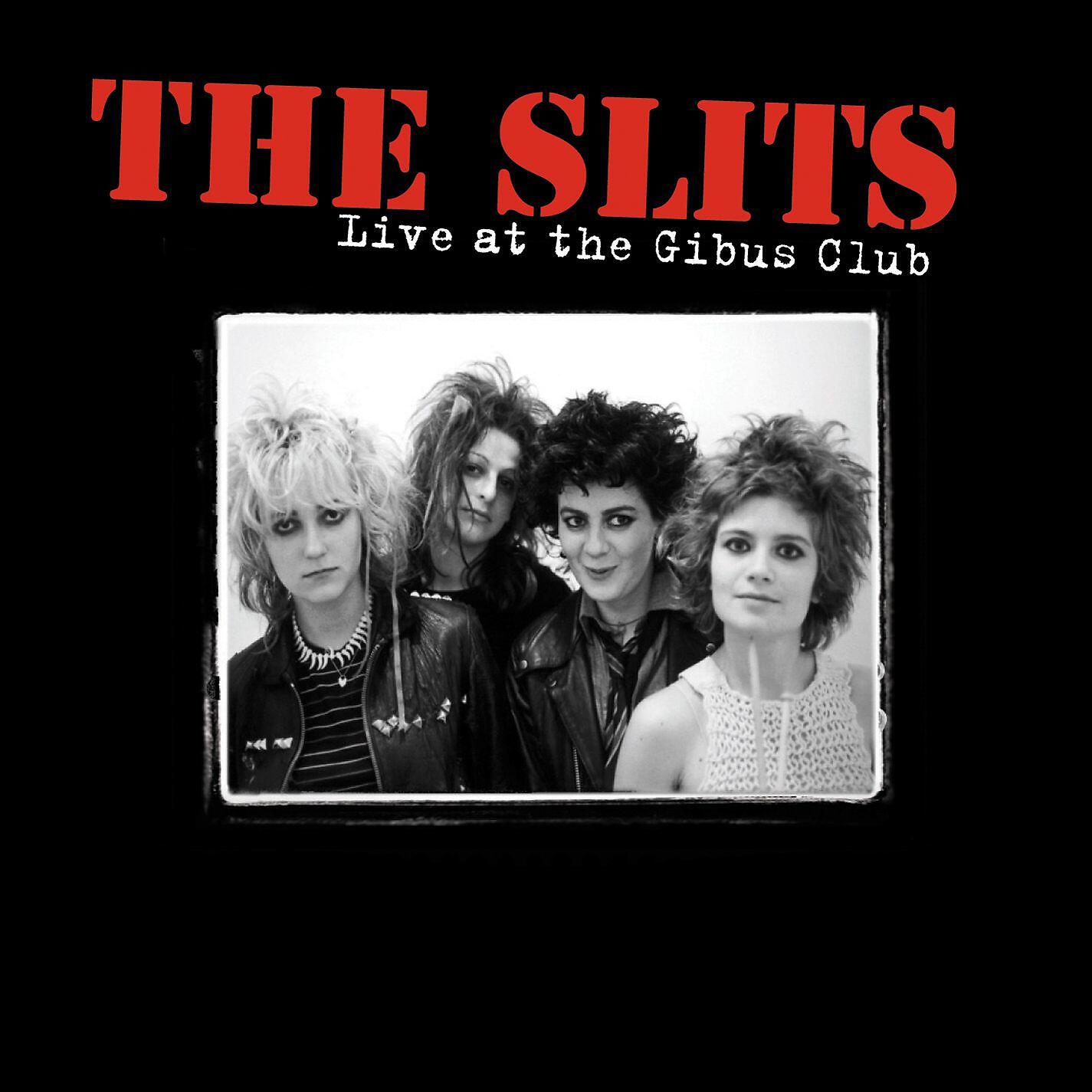 The Slits - Femme Fatale (Live at The Gibus Club, 1978)