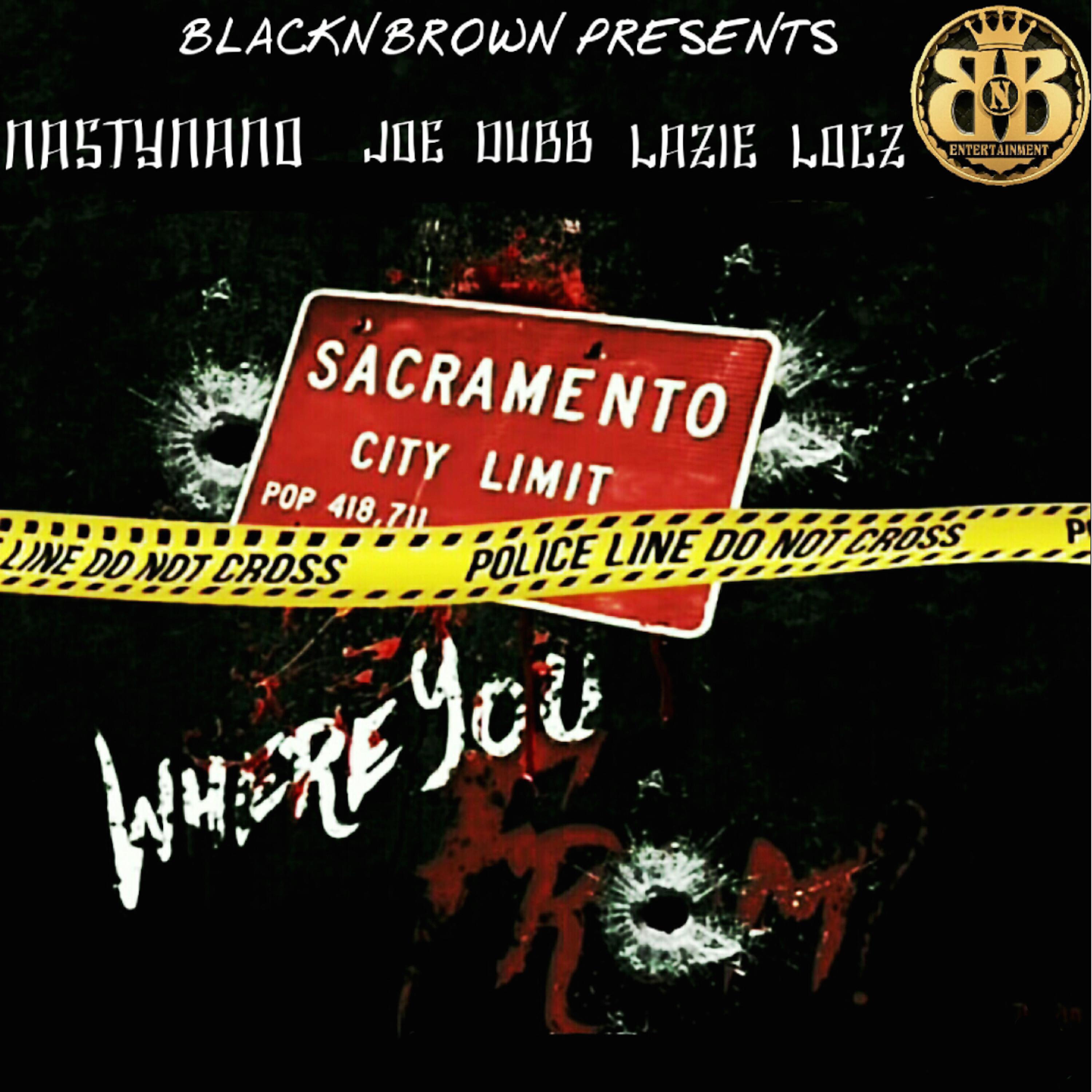 Nasty Nano - Where You From (feat. Joe Dubb & Lazie Locz)