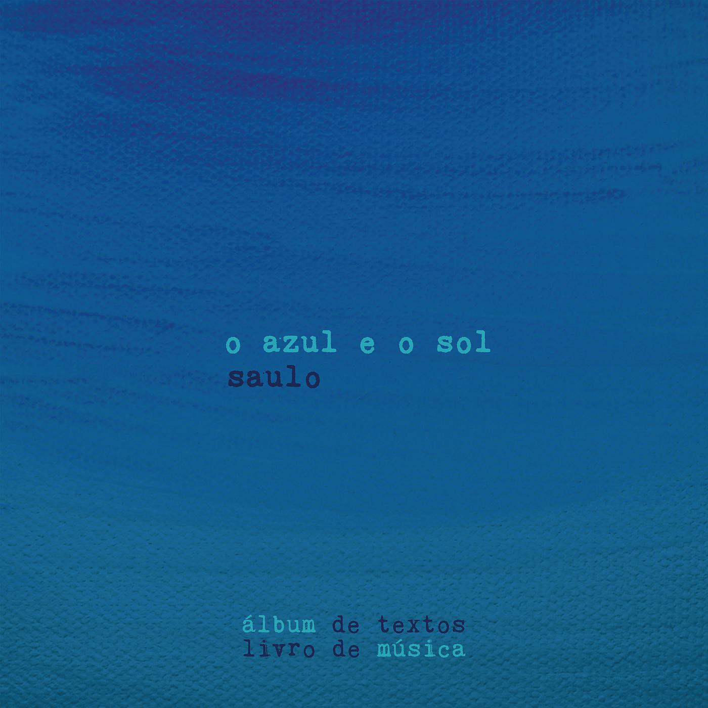 Постер альбома O Azul E O Sol