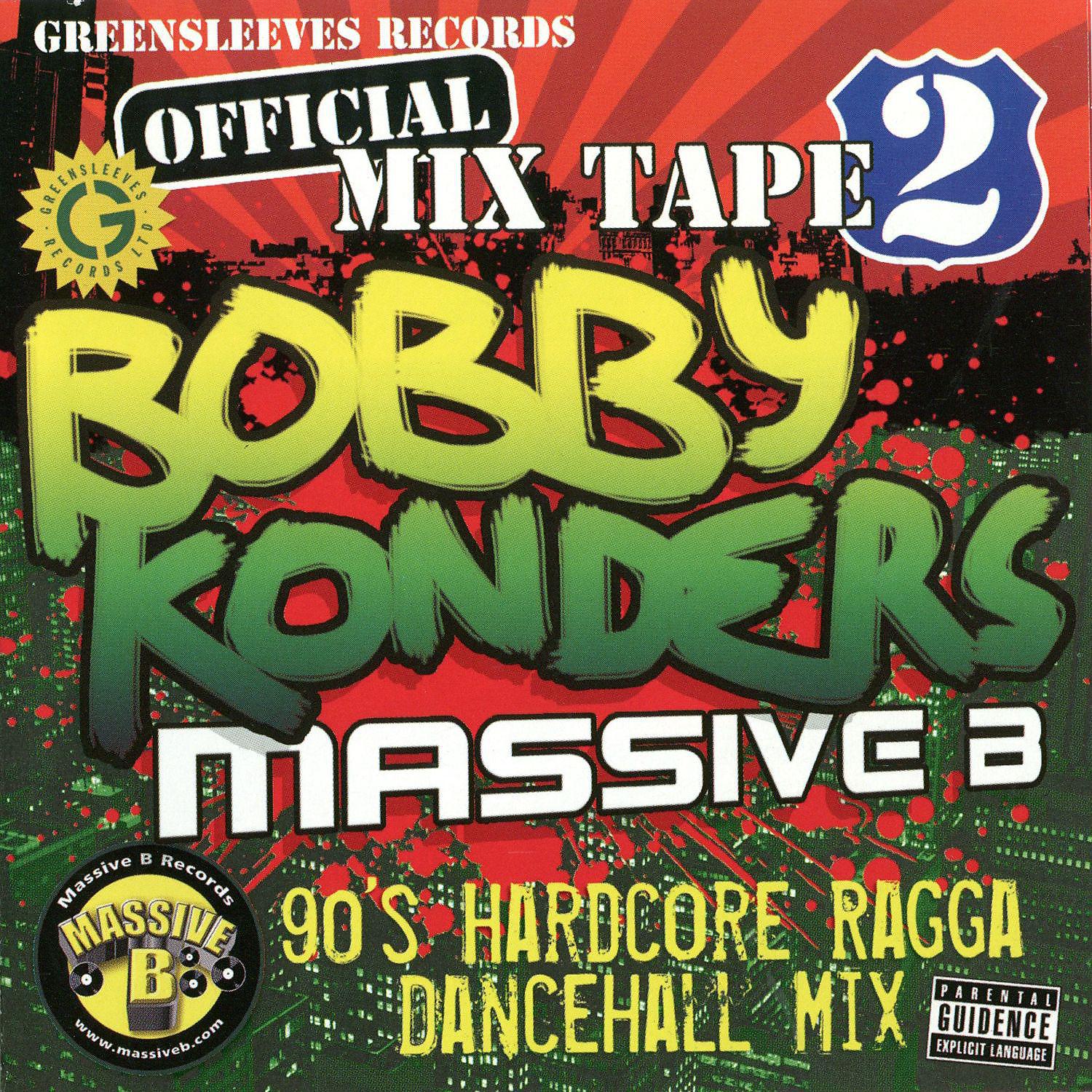 Постер альбома Greensleeves Offical Mixtape Vol. 2: 90's Hardcore Ragga Dancehall Mix