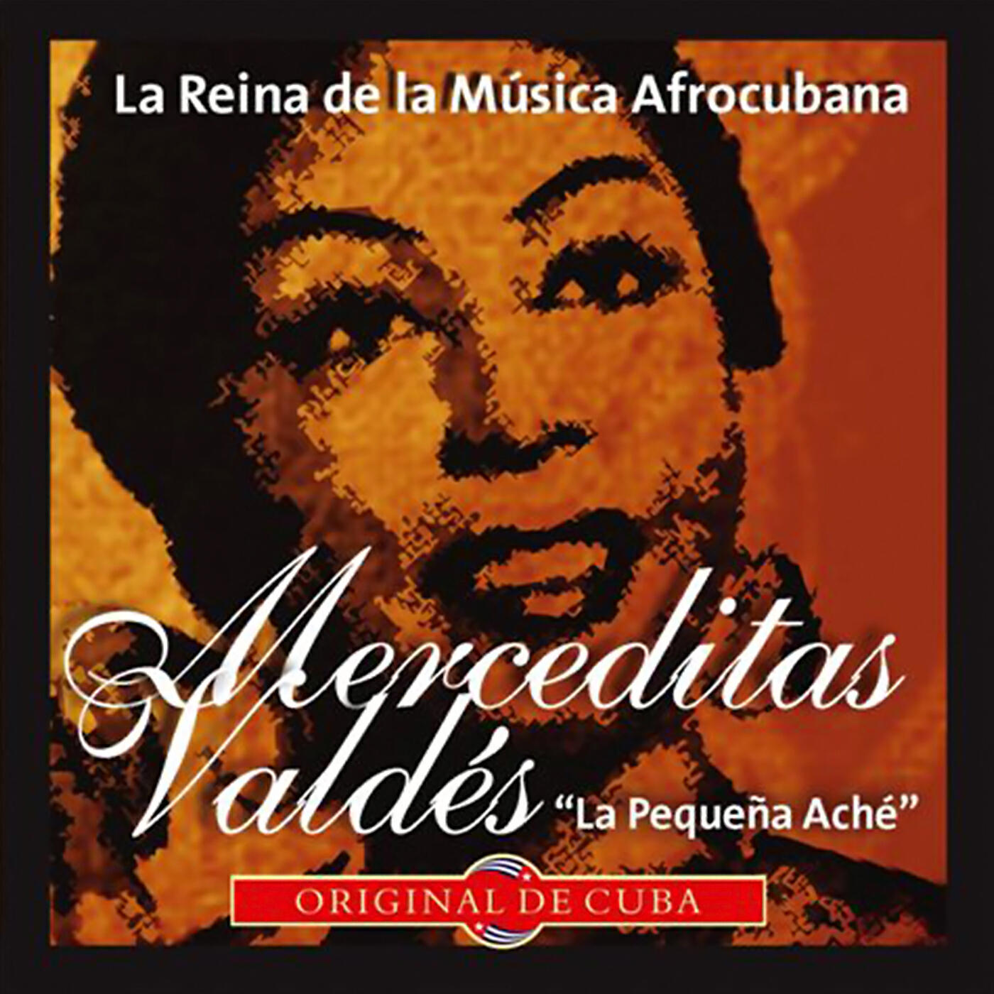 Merceditas Valdes - Quirino Con Su Tré (Remasterizado)