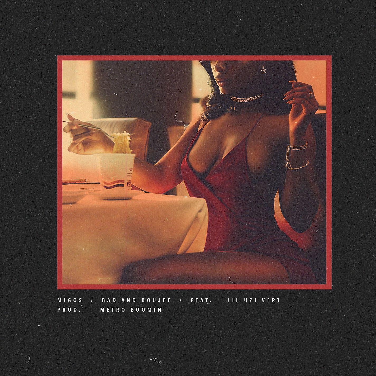MIgos - Bad and Boujee (feat. Lil Uzi Vert) [Radio Version]