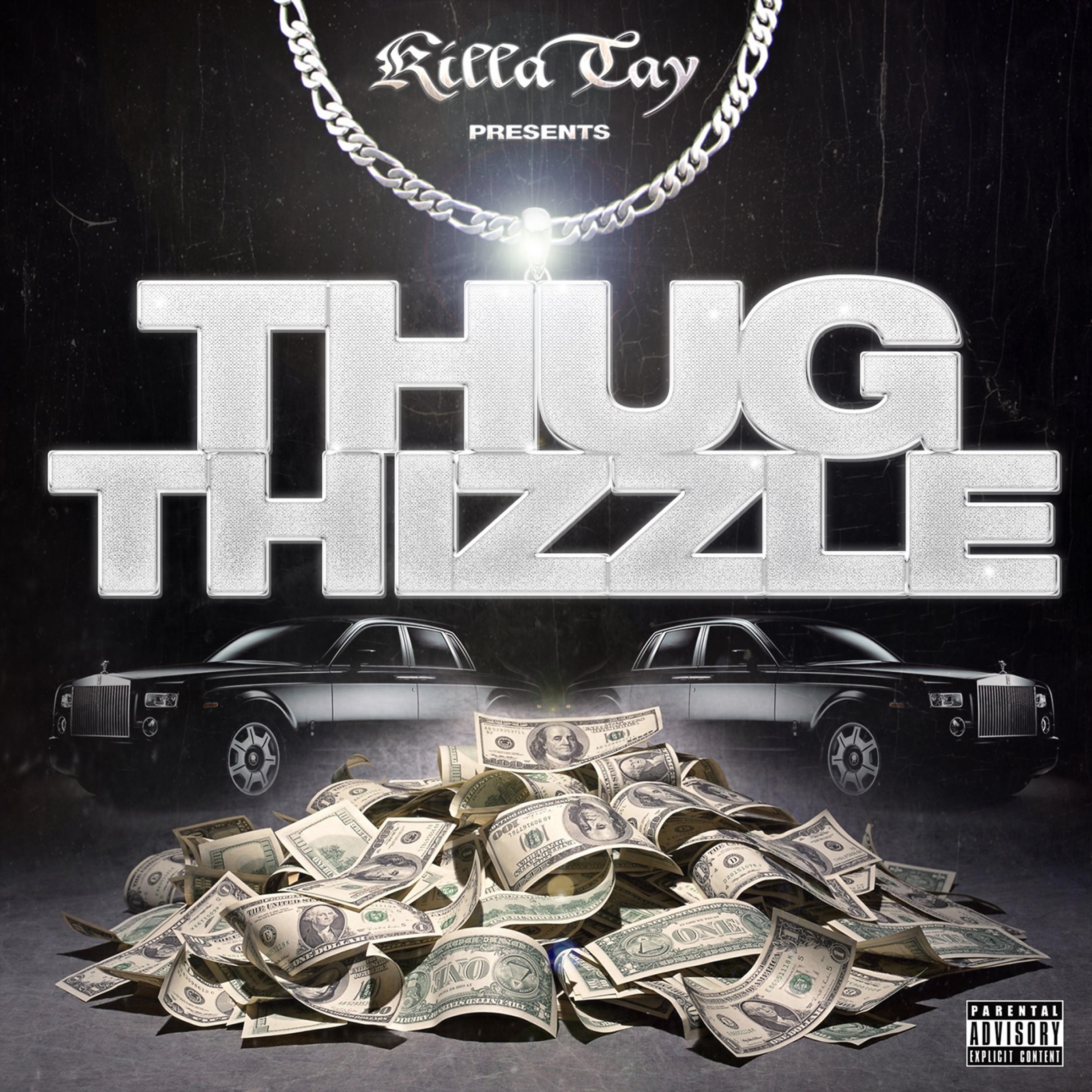 Постер альбома Thug Thizzle