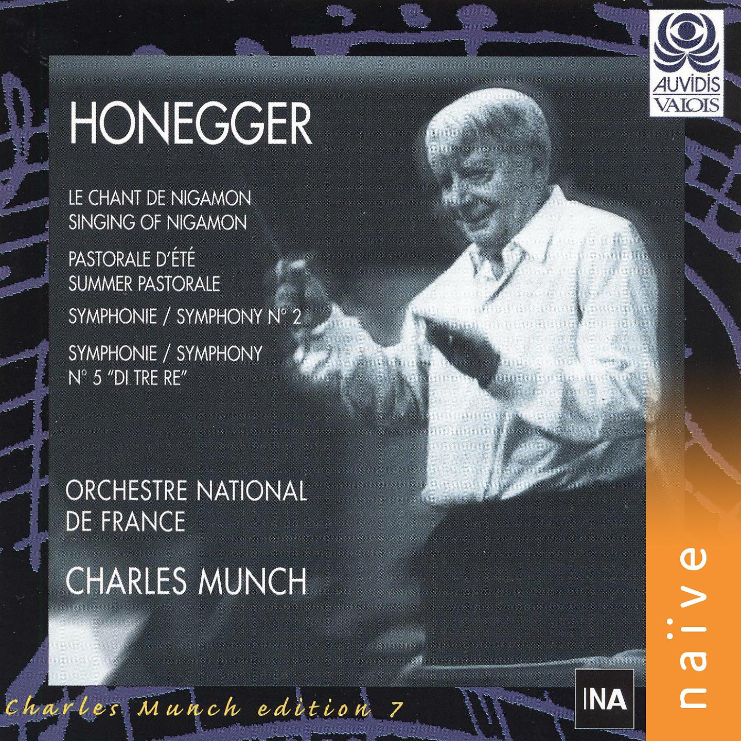 Постер альбома Honegger: Le chant de Nigamon, Pastorale d'été, Symphonies Nos. 2 & 5