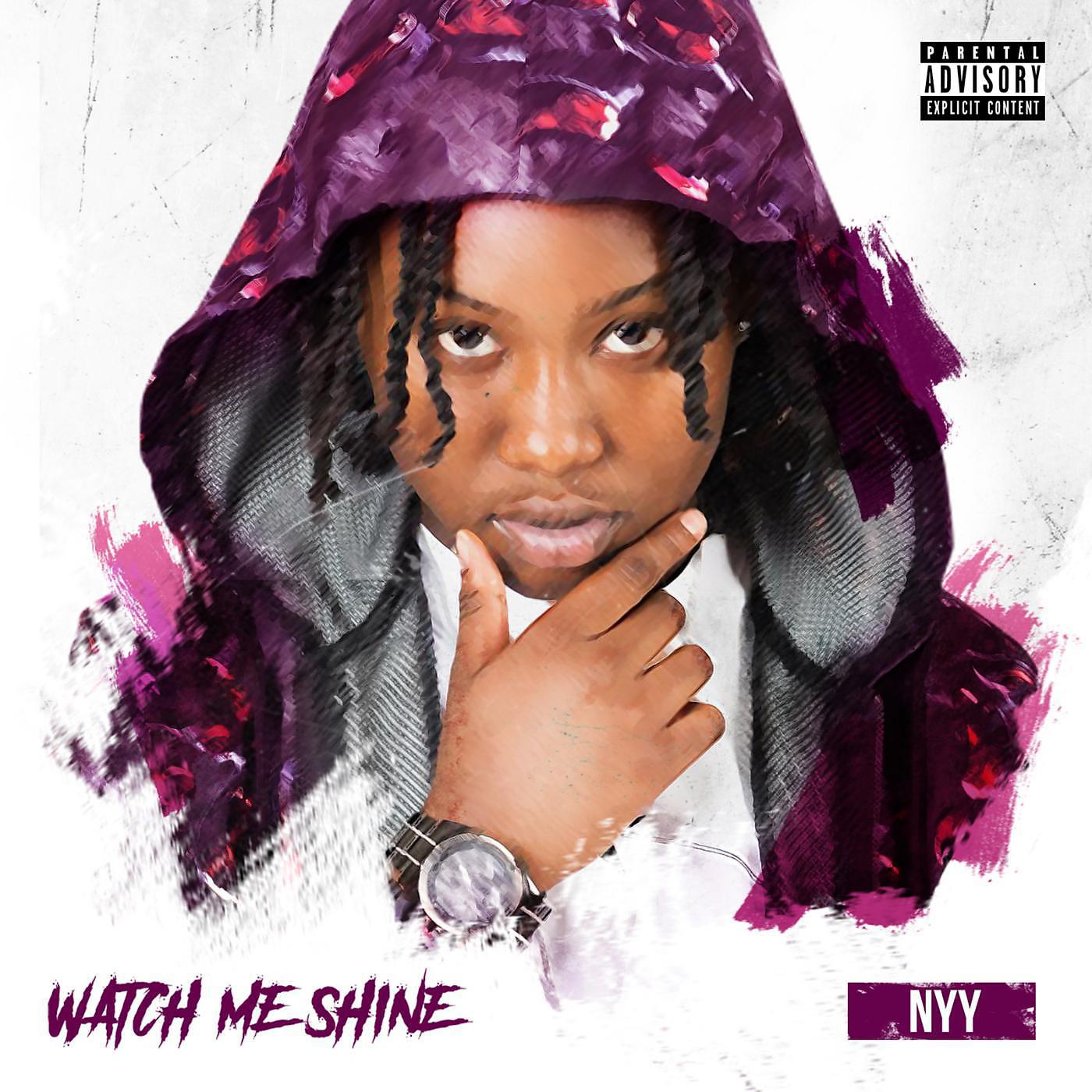 Постер альбома Watch Me Shine