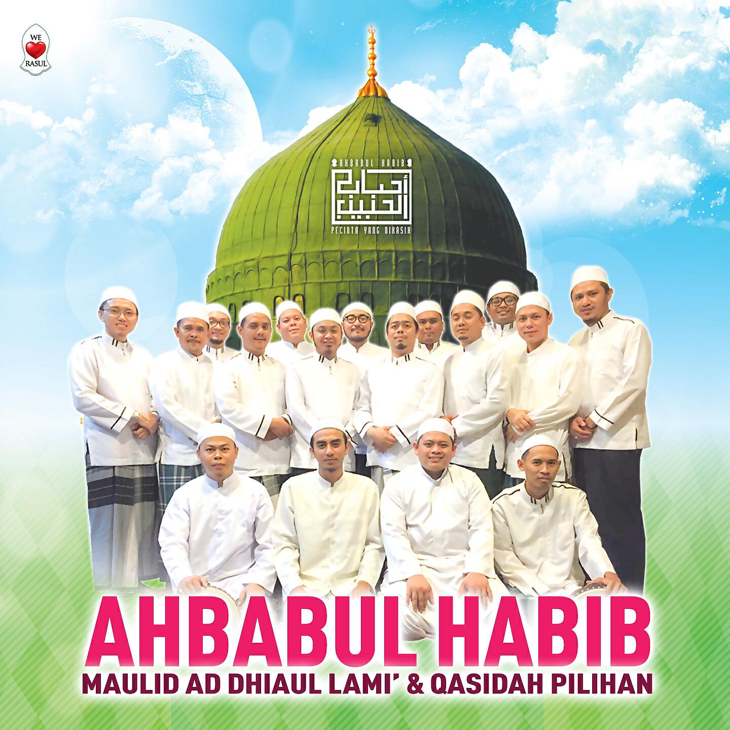 Ahbabul Habib - Ya Habibi