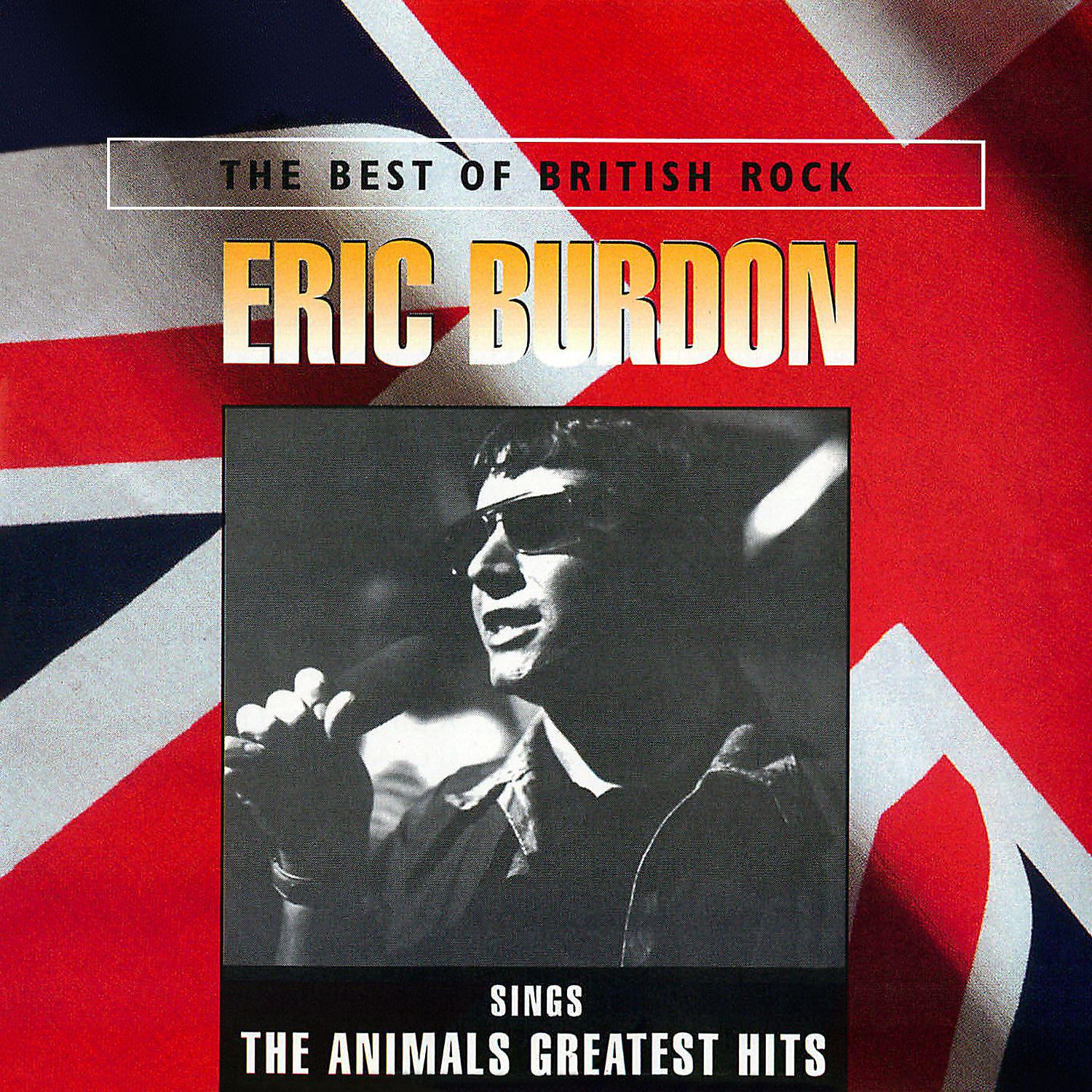 Постер альбома Eric Burdon Sings The Animals Greatest Hits