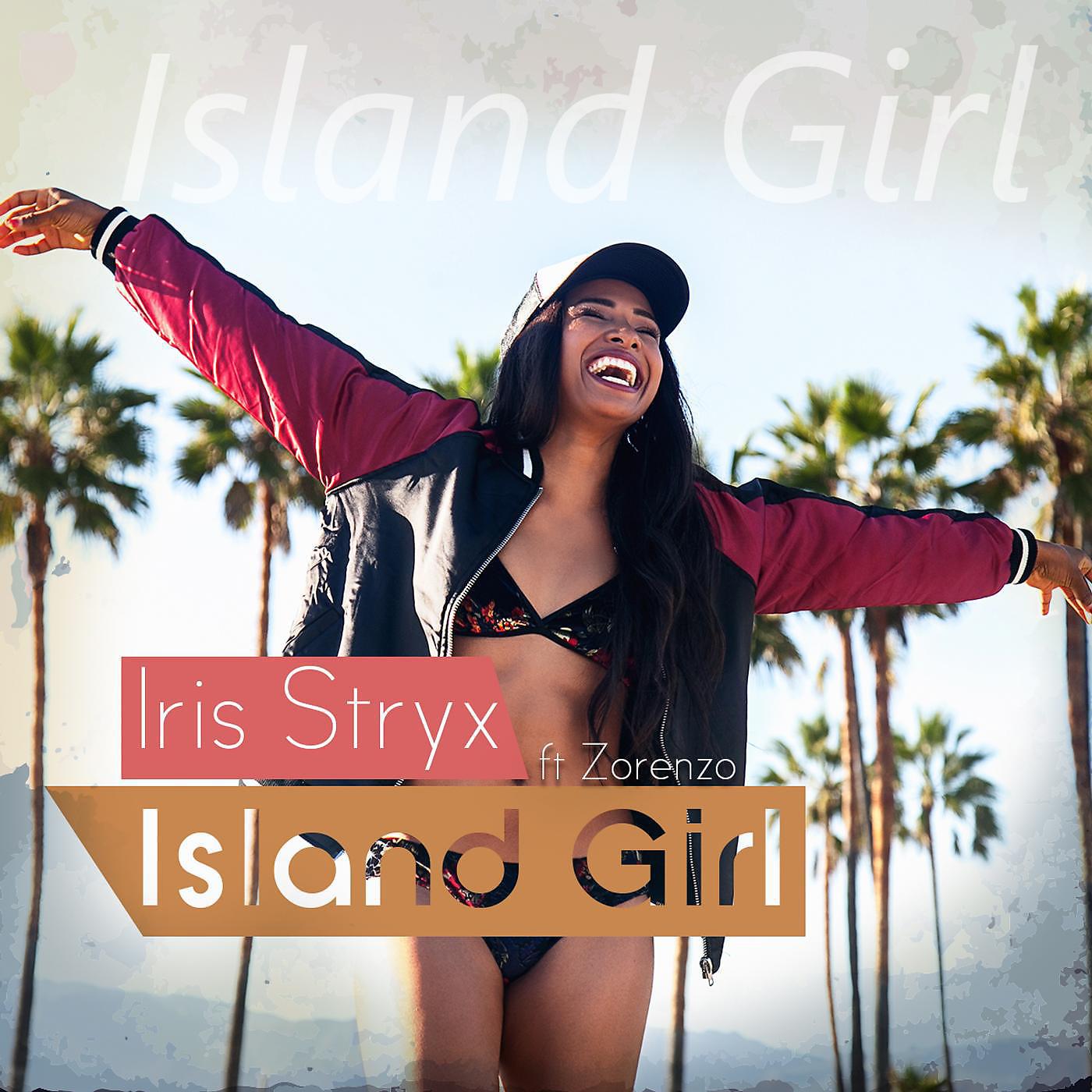 Постер альбома Island Girl (Radio Version) [feat. Zorenzo]