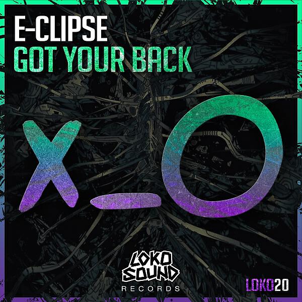 E-Clipse - Got Your Back
