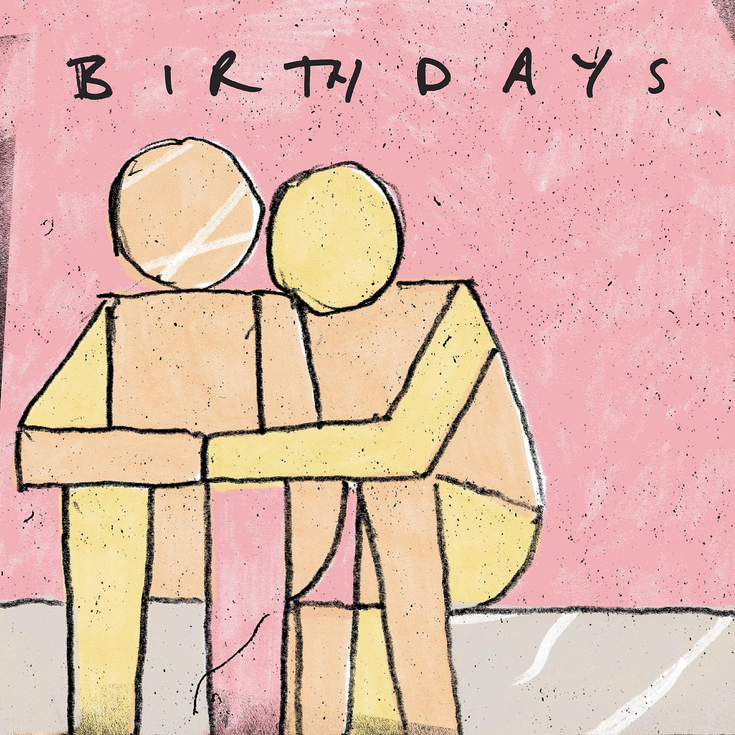 Постер альбома Birthdays