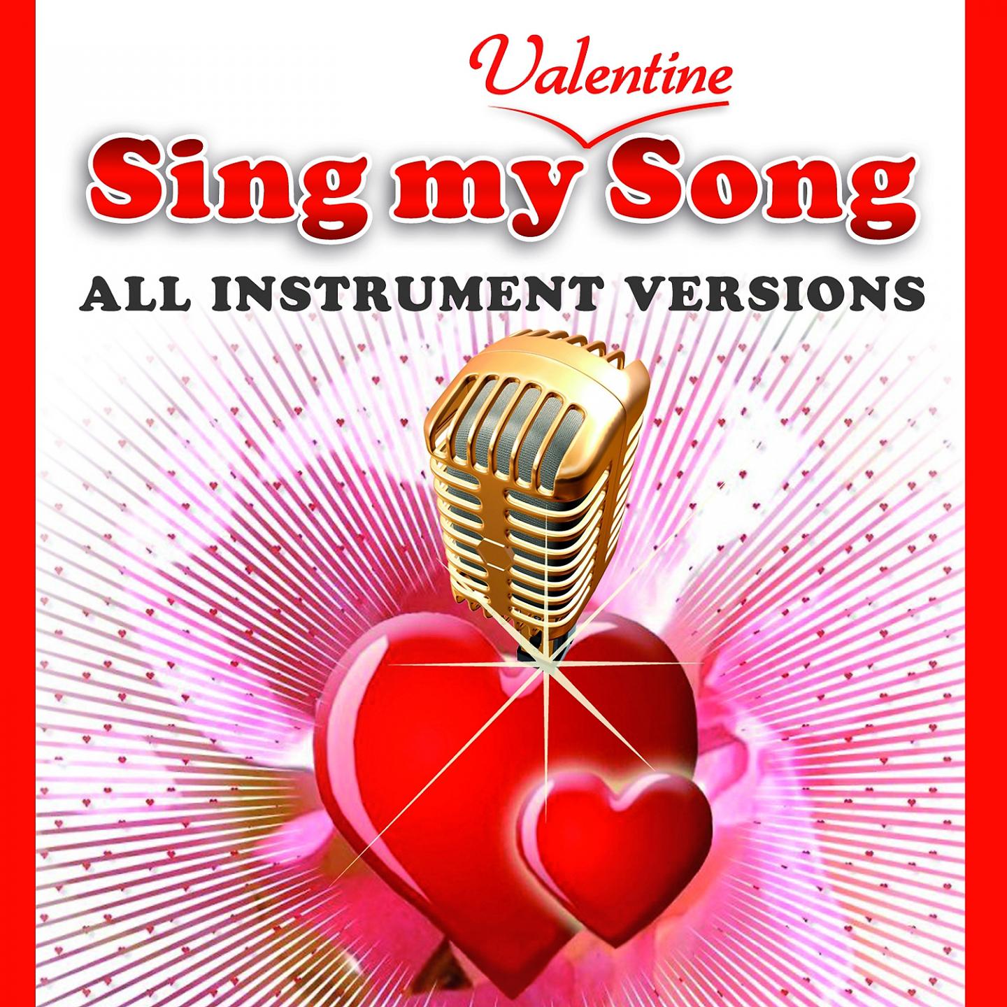 Постер альбома Sing My Valentine Song