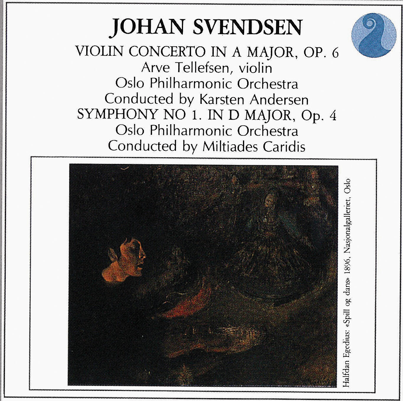 Arve Tellefsen - Svendsen: Violin Concerto in A major, Op. 6 - Allegro moderato ben risoluto