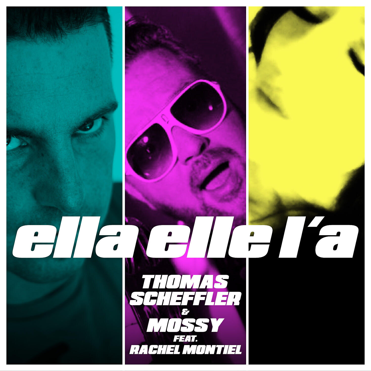 Thomas Scheffler / Mossy - Ella elle l'a feat. Rachel Montiel (Extended Mix)
