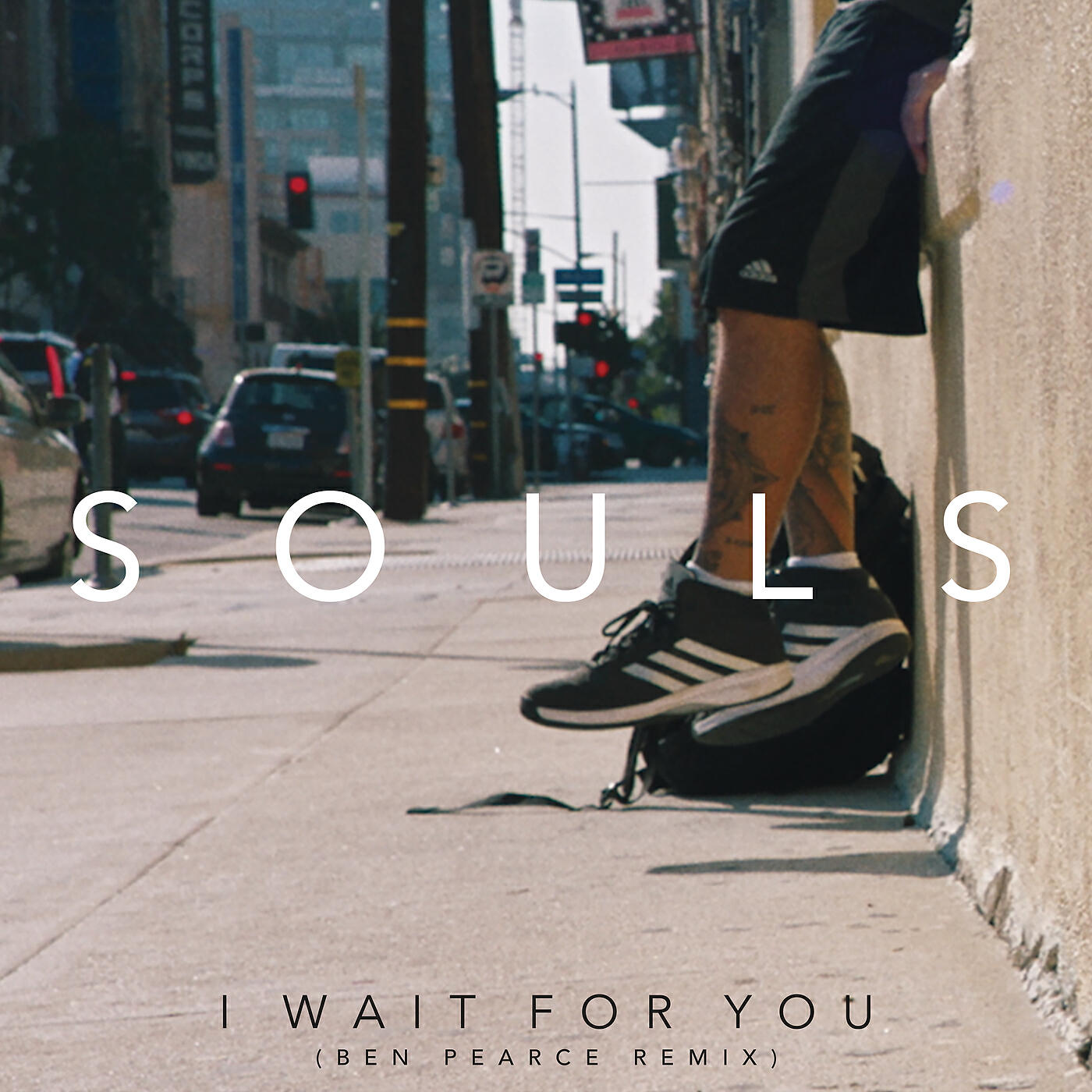 SOULS - I Wait for You (Ben Pearce Remix)