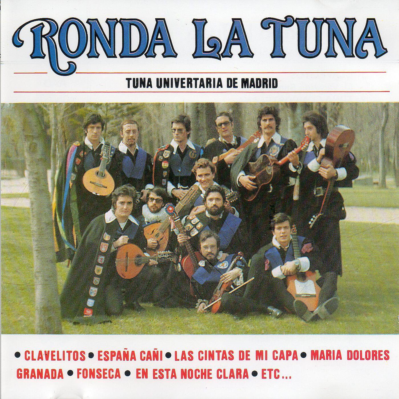 Tuna Universitaria de Madrid - Las cintas de mi capa