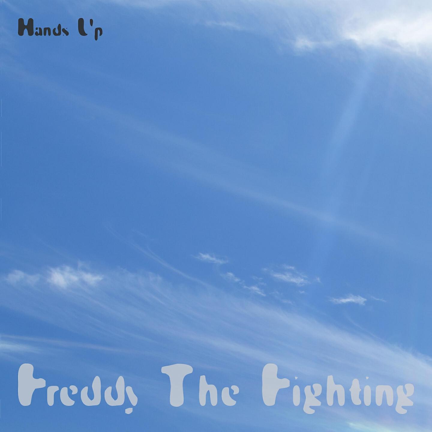 Freddy The Fighting - Imagine Her Dreams
