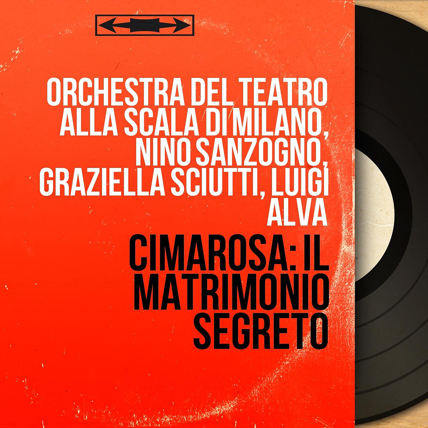 Постер альбома Cimarosa: Il Matrimonio Segreto