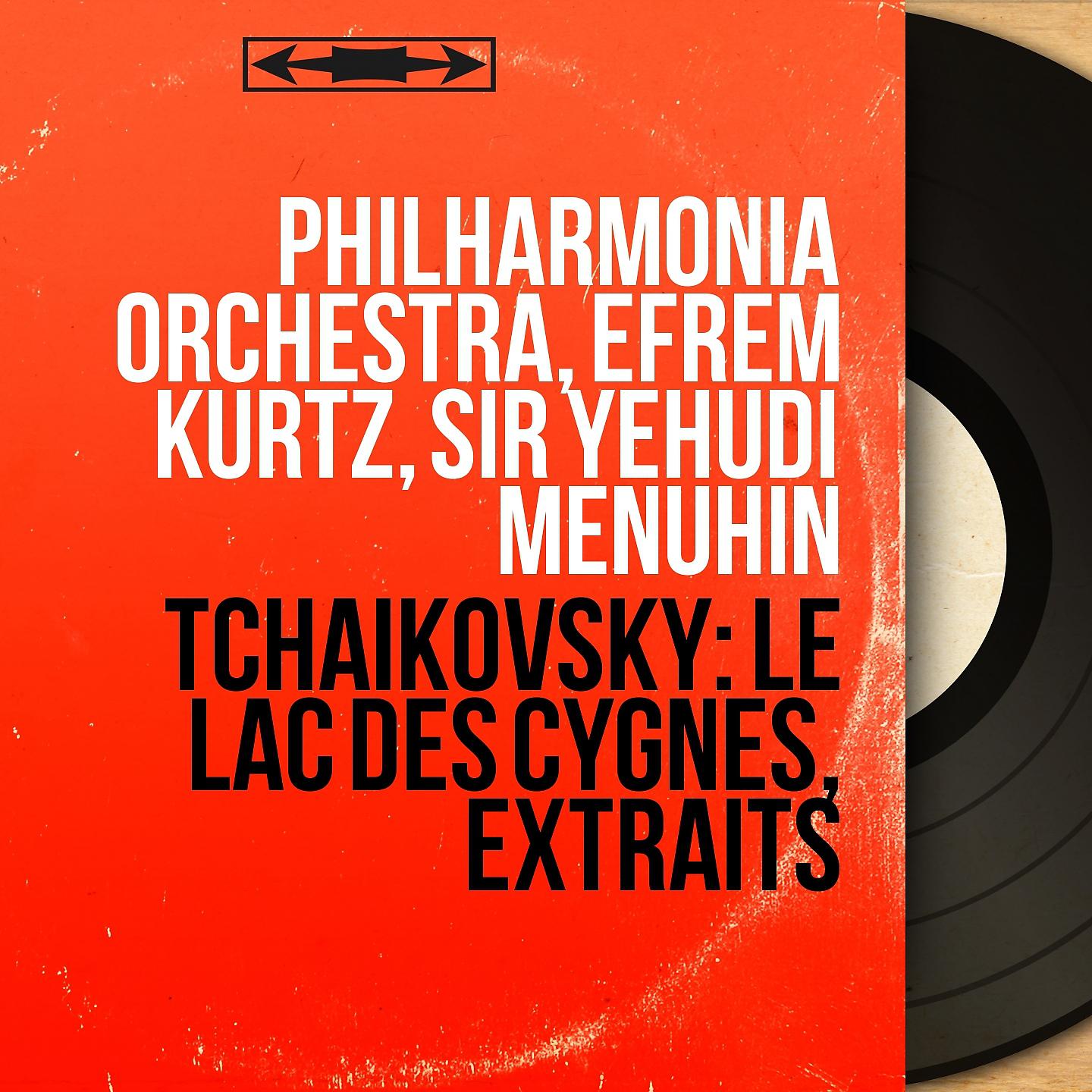 Постер альбома Tchaikovsky: Le lac des cygnes, extraits