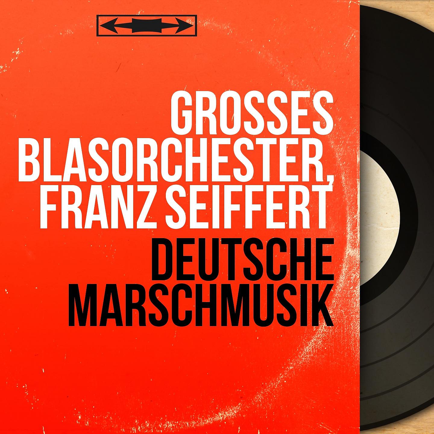 Постер альбома Deutsche Marschmusik