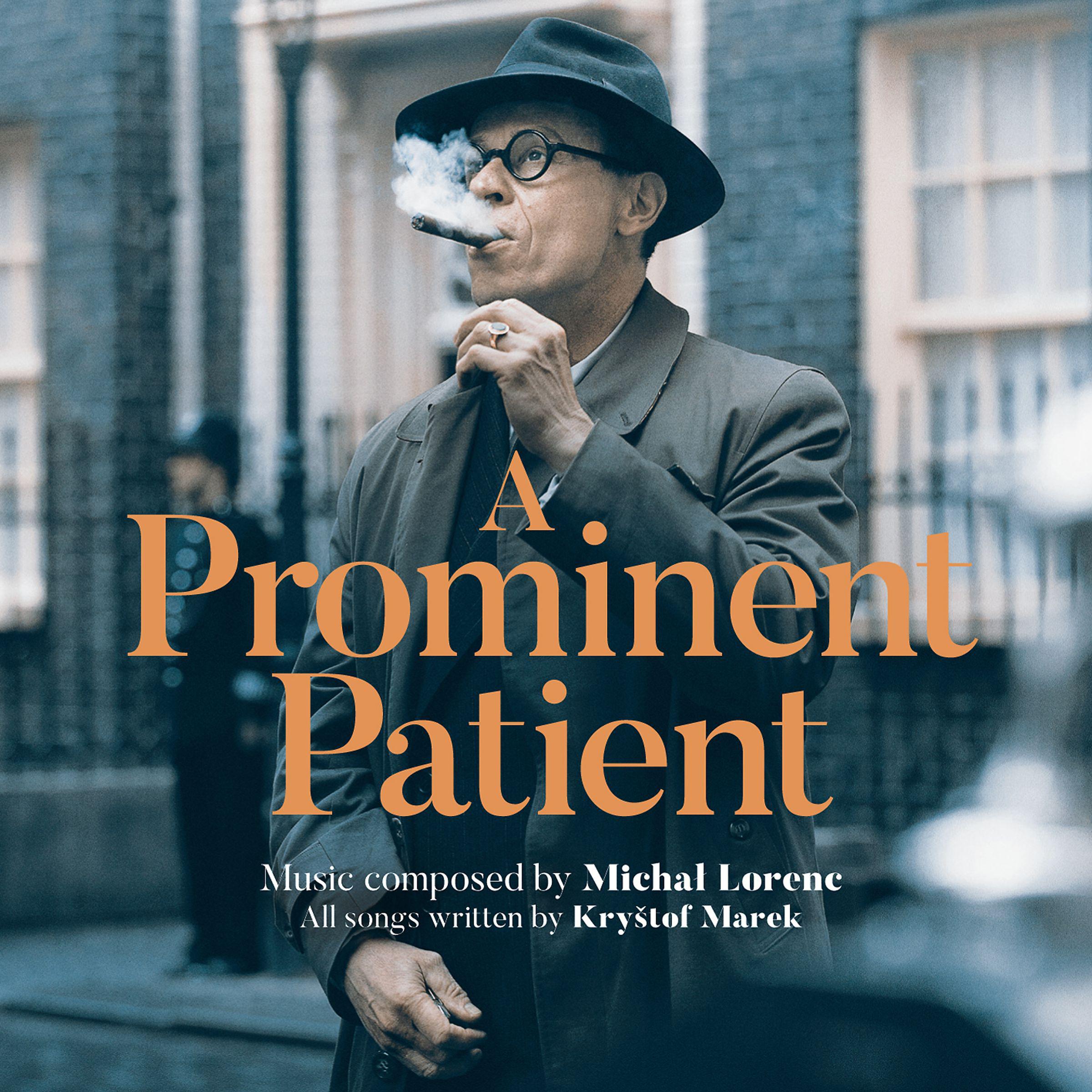 Постер альбома A Prominent Patient (Masaryk) [Original Motion Picture Soundtrack]