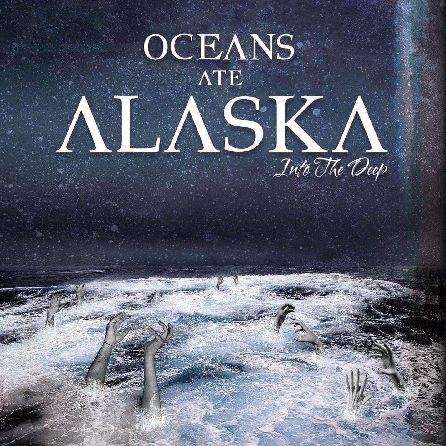 Oceans Ate Alaska - To Catch a Flame