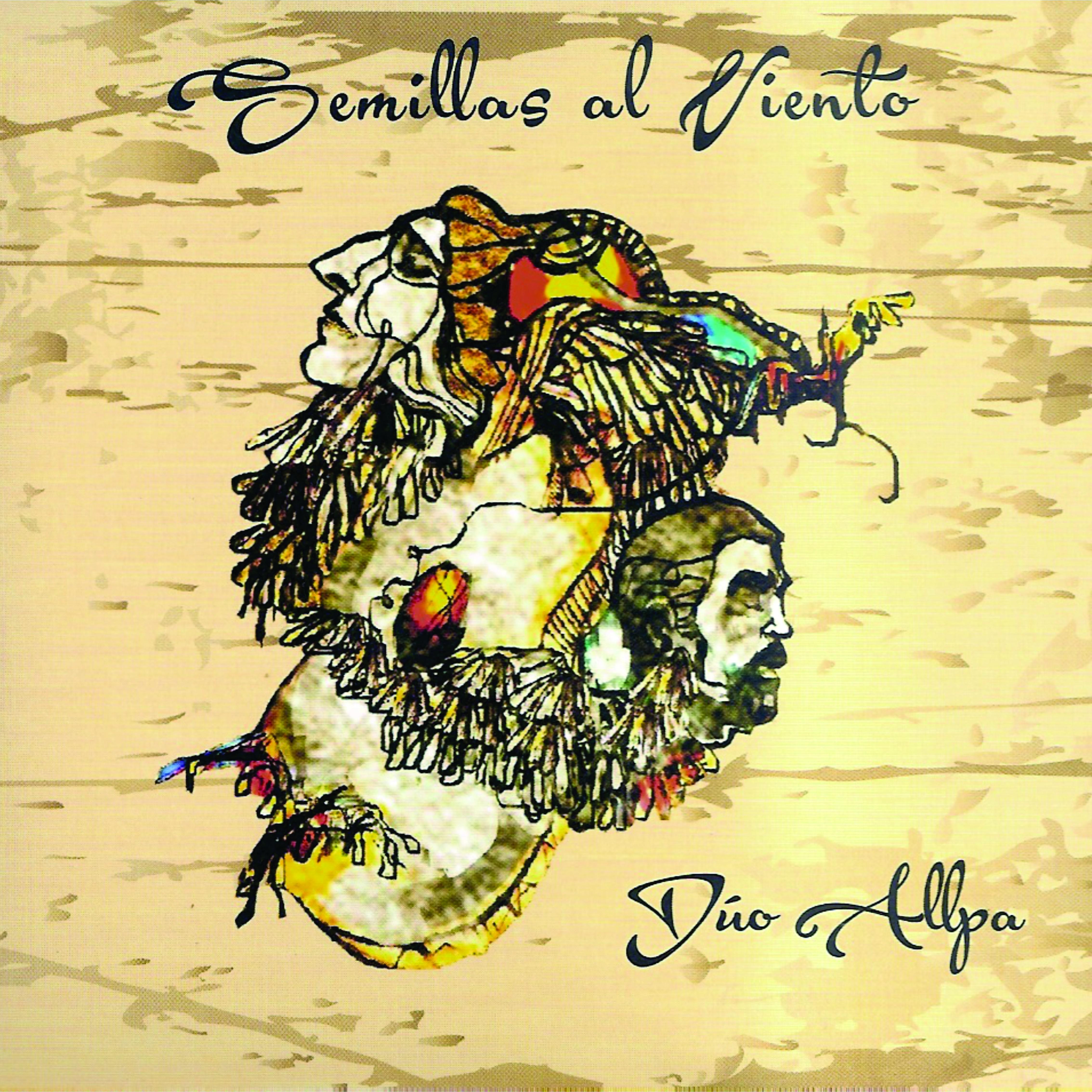 Постер альбома Semillas Al Viento