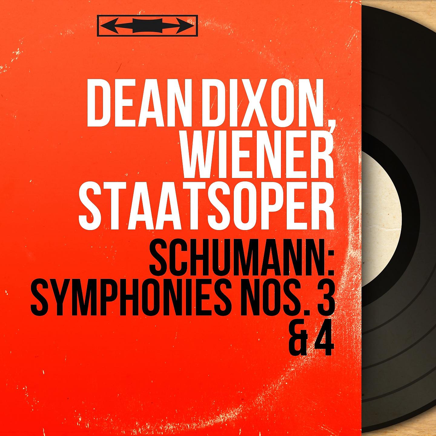 Dean Dixon - Symphonie No. 4 in D Minor, Op. 120: I. Ziemlich langsam - Lebhaft